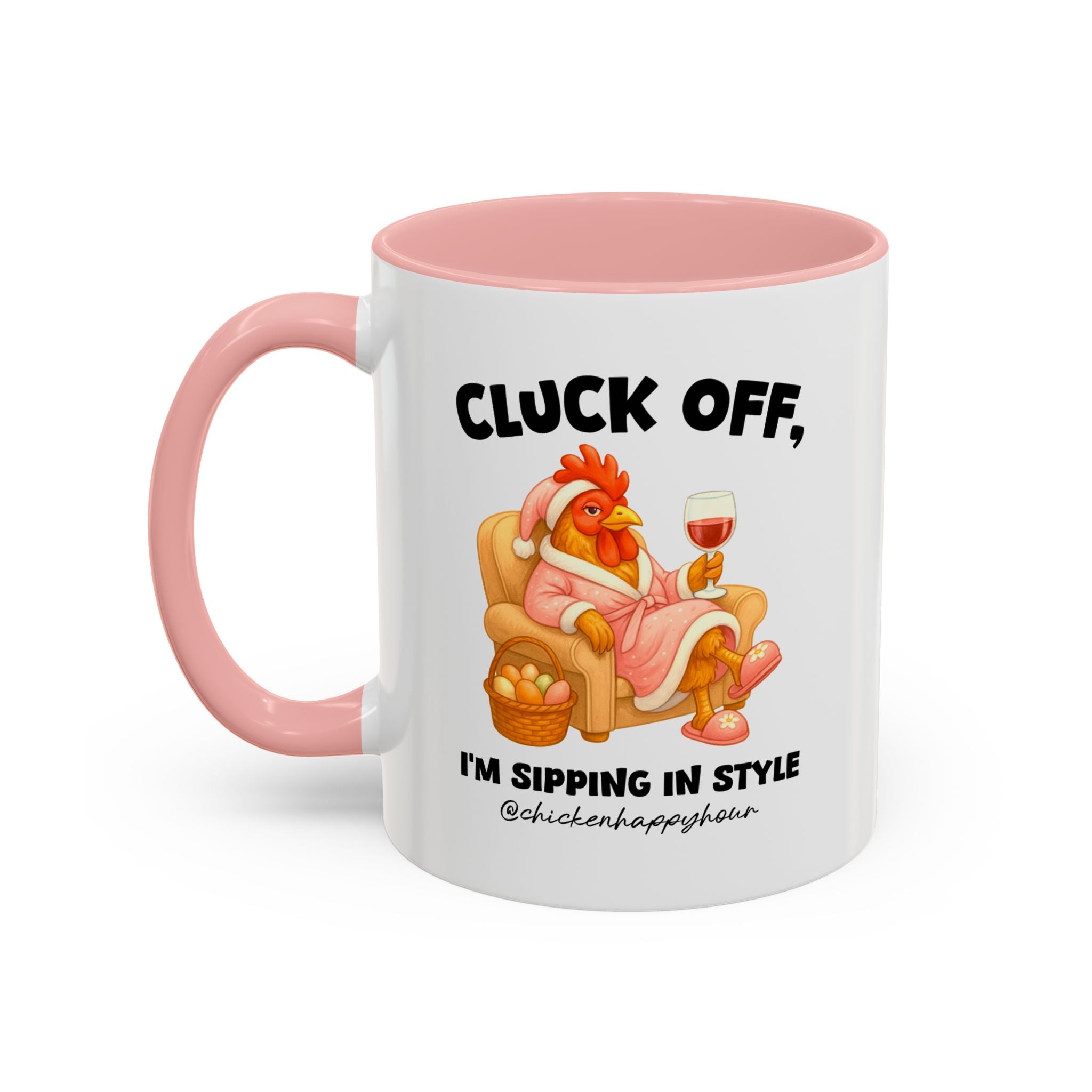 I’m Sipping in Style Coffee Mug