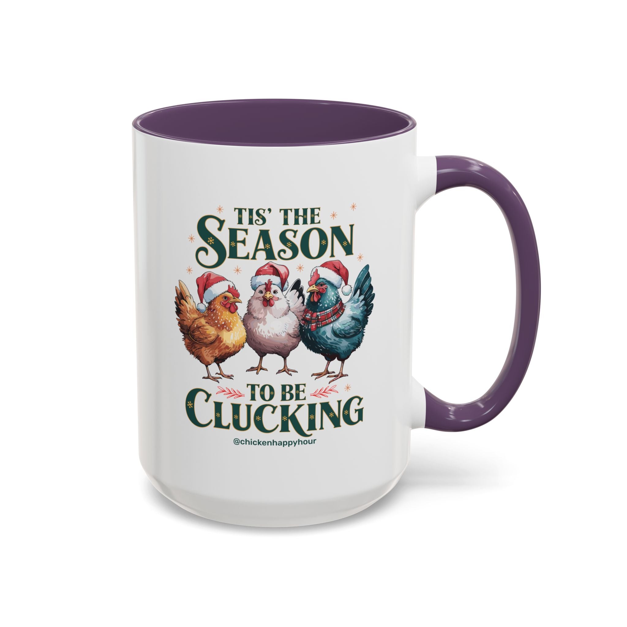 Tis The Season To Be Clucking Coffee Mug