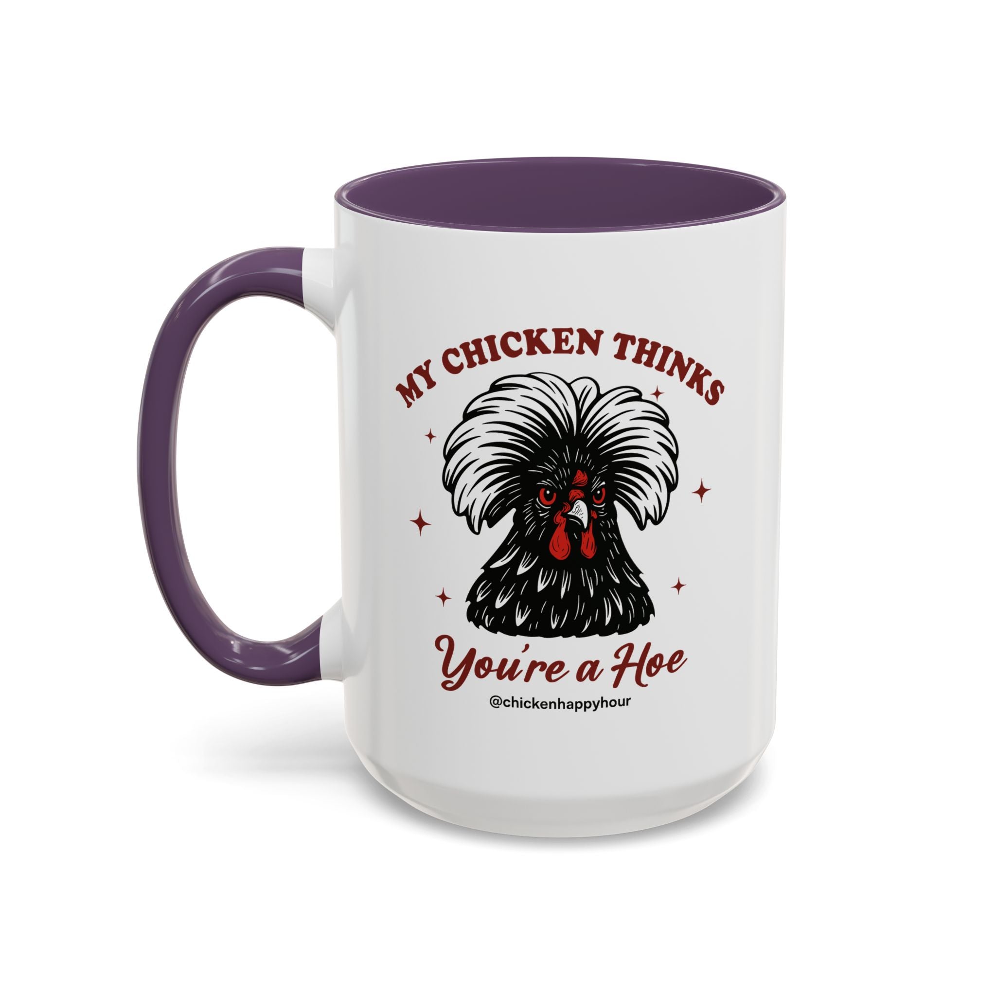 My Chicken Thinks Coffee Mug