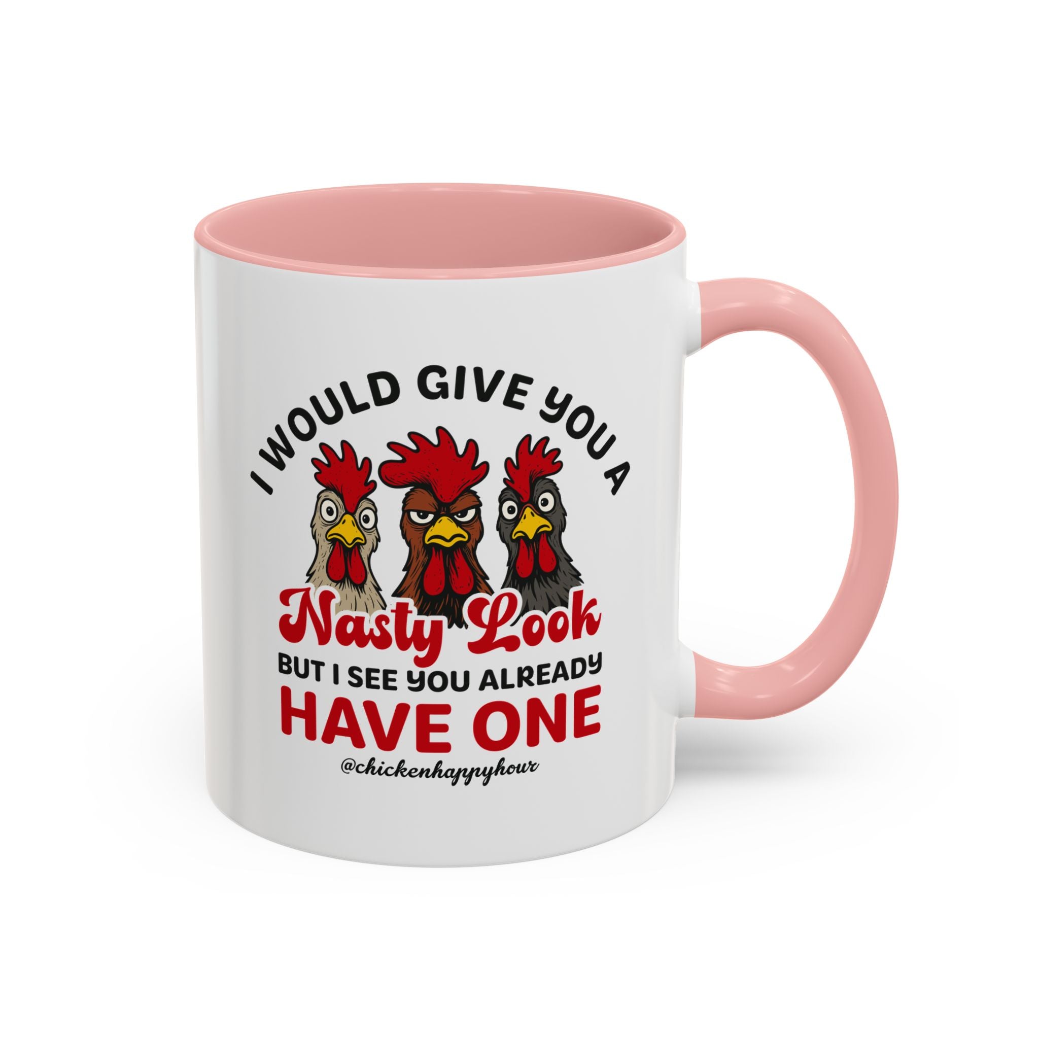 I Would Give You A Nasty Look Coffee Mug