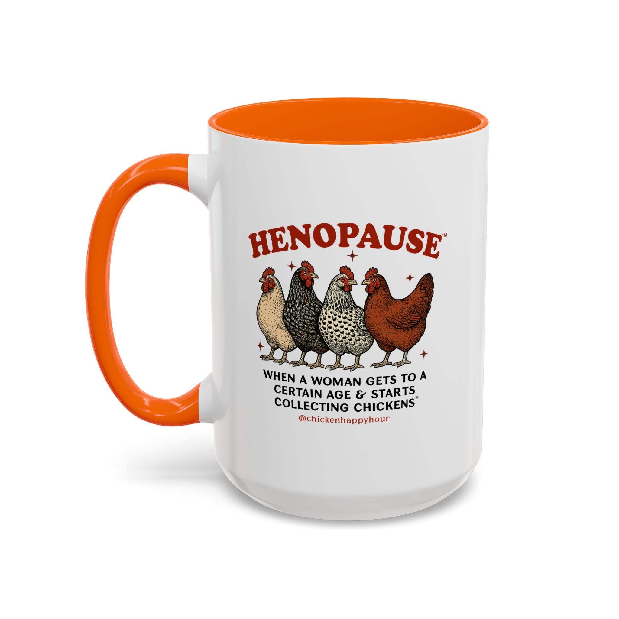 Henopause™ Coffee Mug