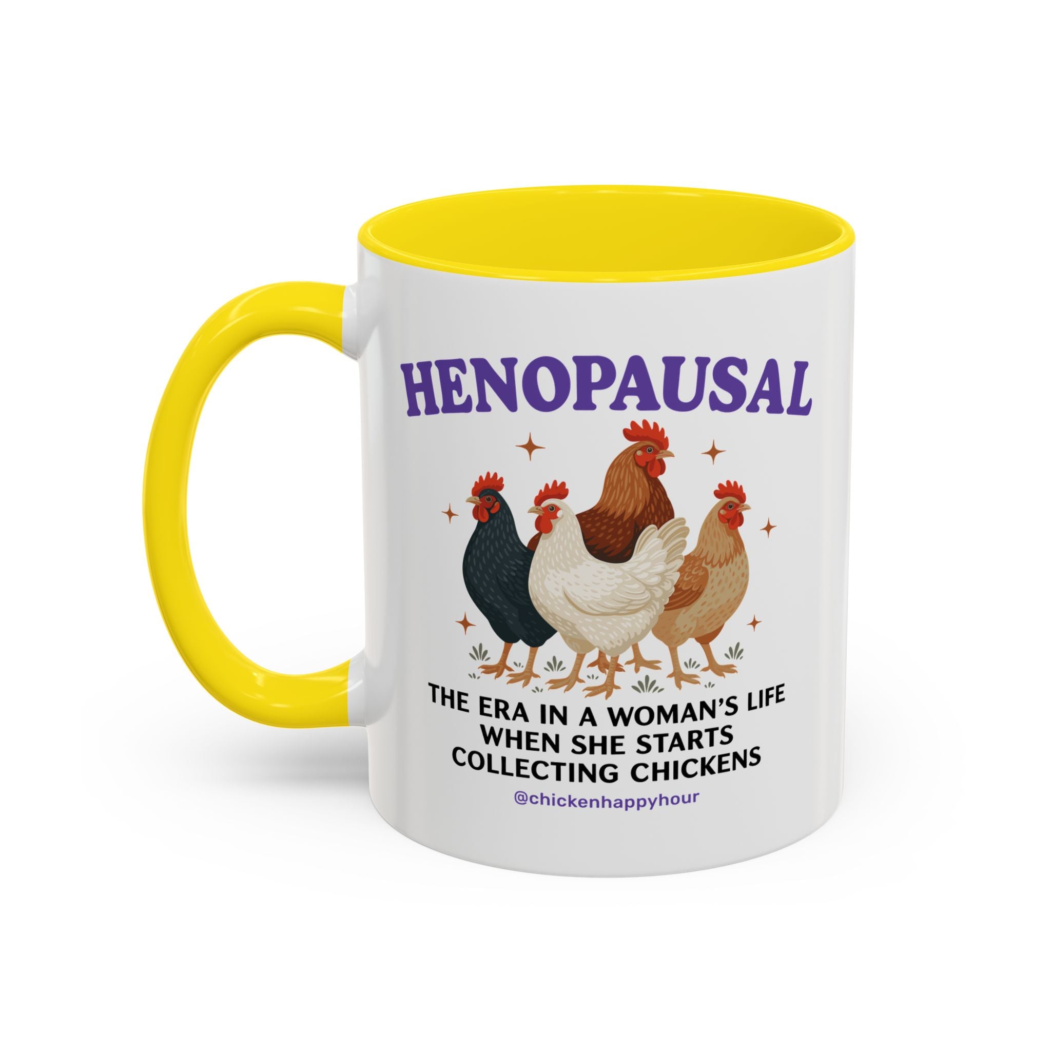 Henopausal Coffee Mug