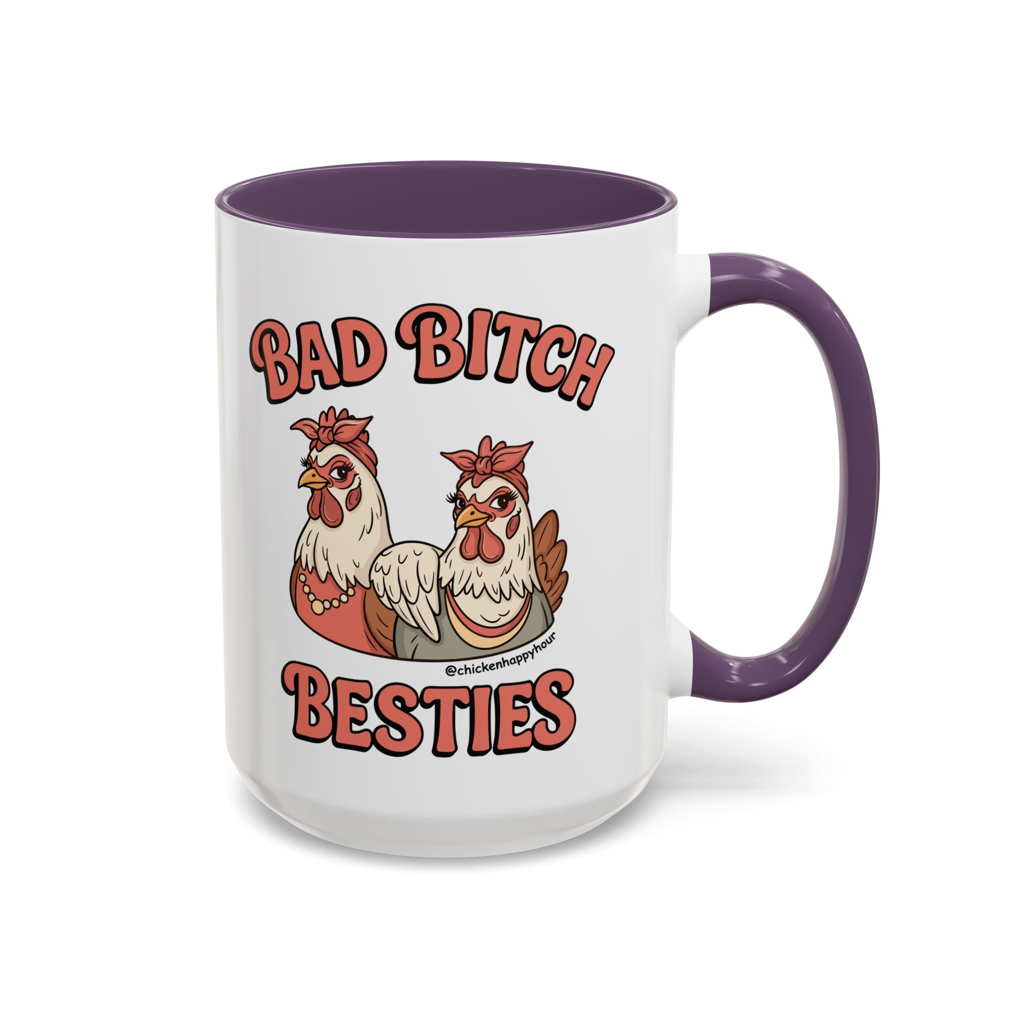 Bad Bitch Besties Coffee Mug