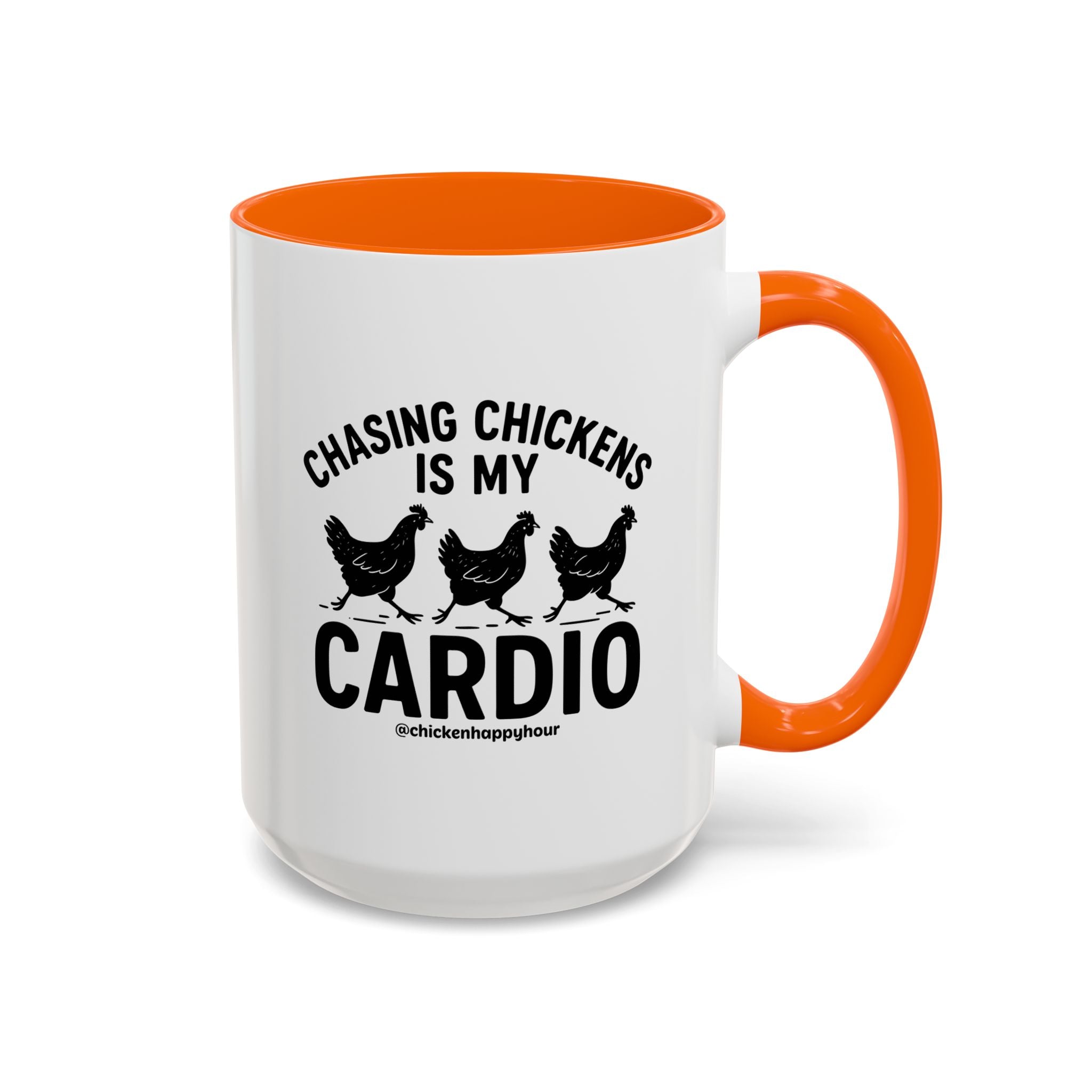 Chasing Chickens is my Cardio Coffee Mug