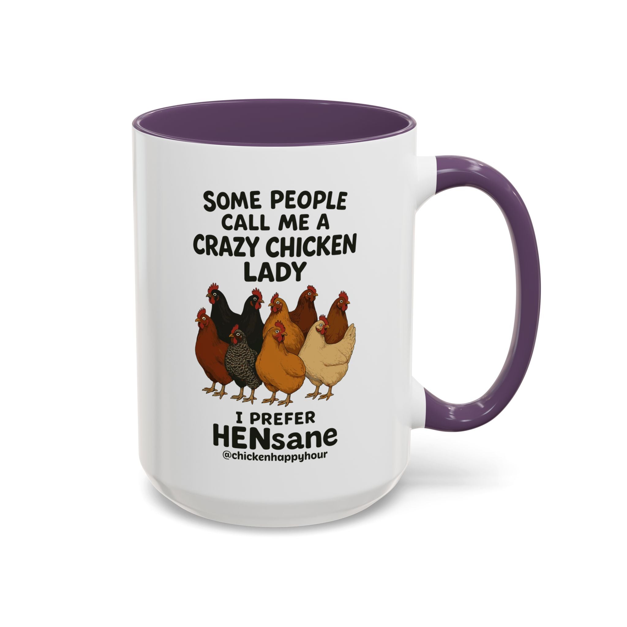 HENsane Coffee Mug