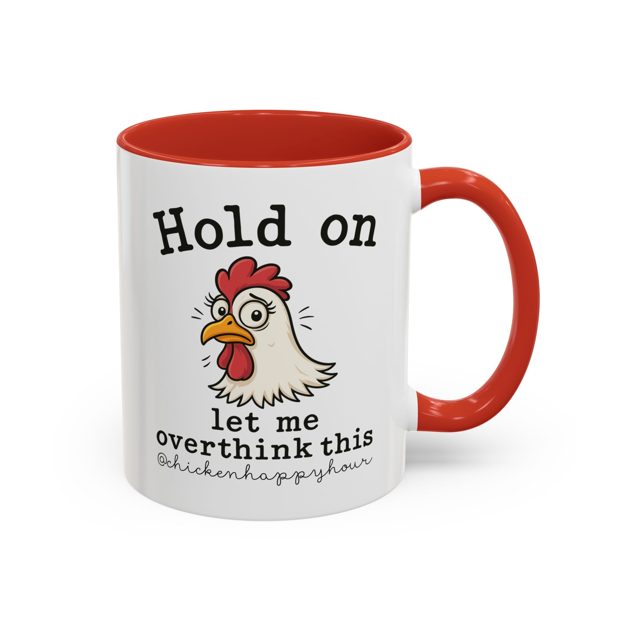 Hold On Let Me Overthink This Coffee Mug