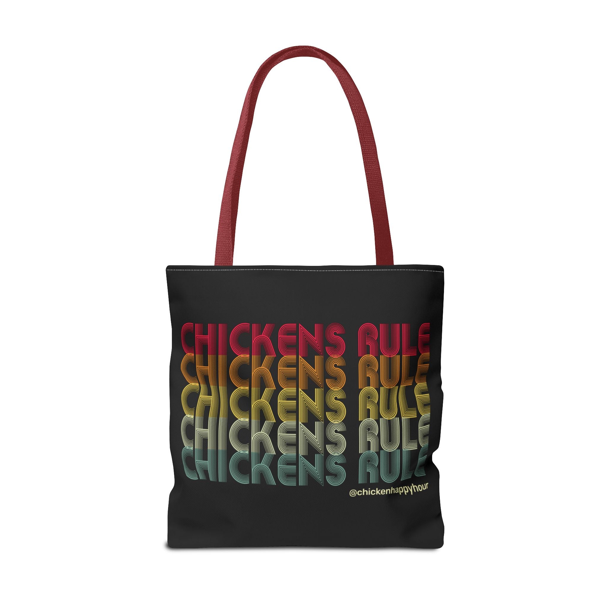 Chickens Rule Tote Bag