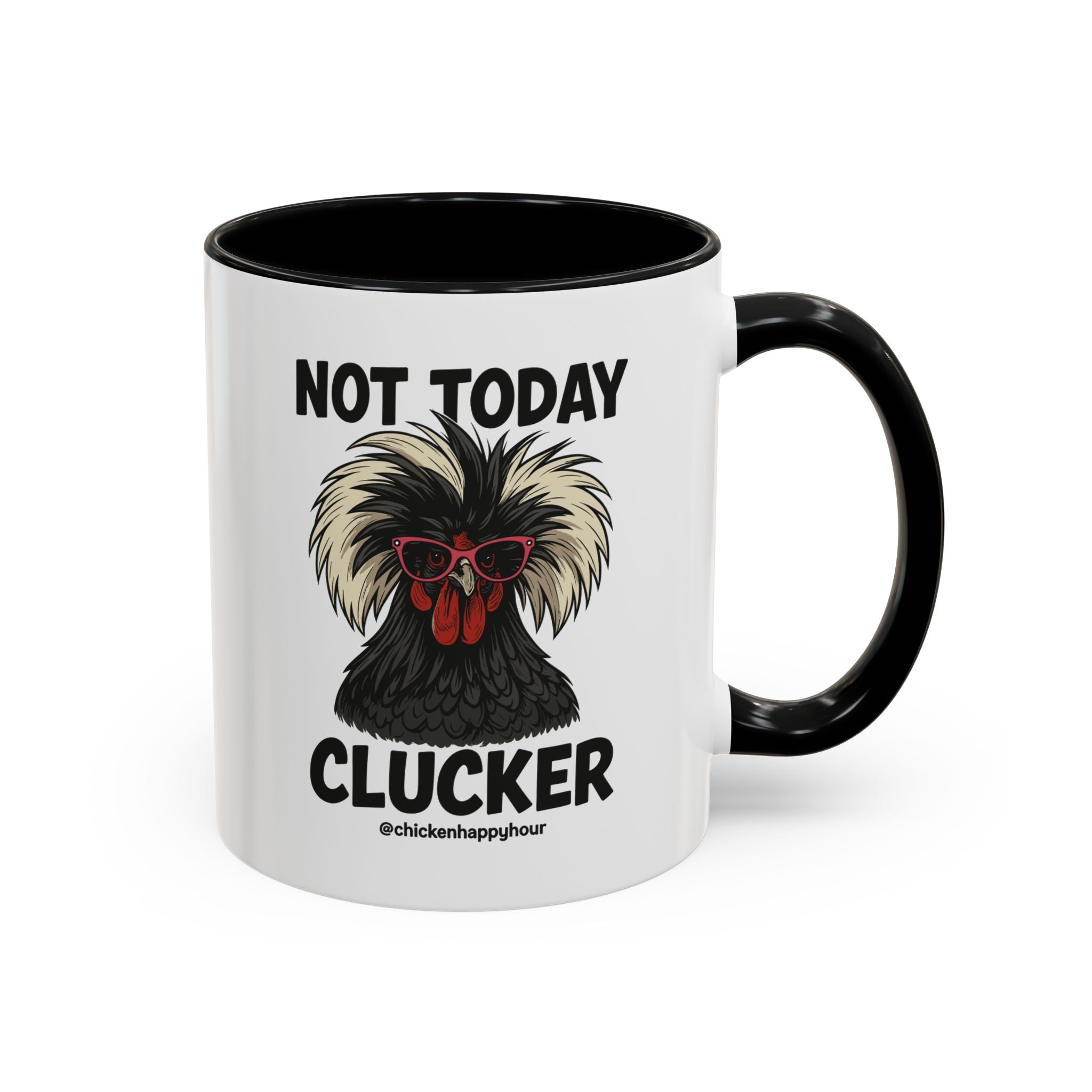 Not Today Coffee Mug
