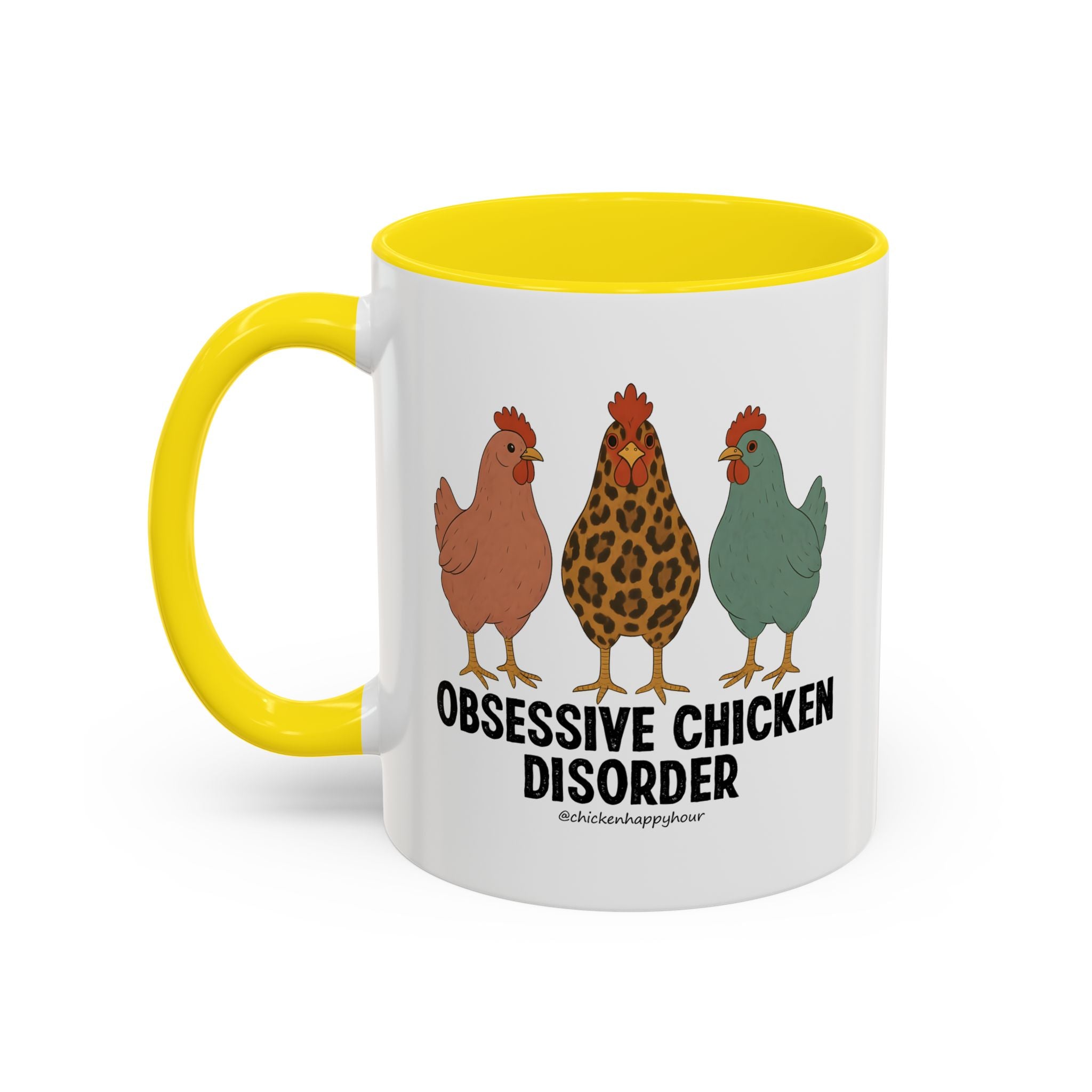Obsessive Chicken Disorder Coffee Mug