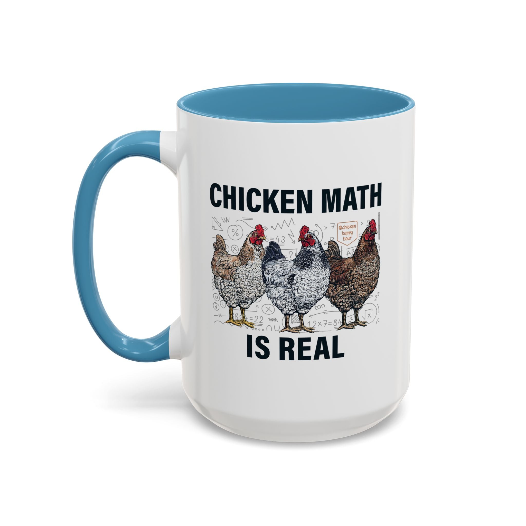 Chicken Math is Real Coffee Mug