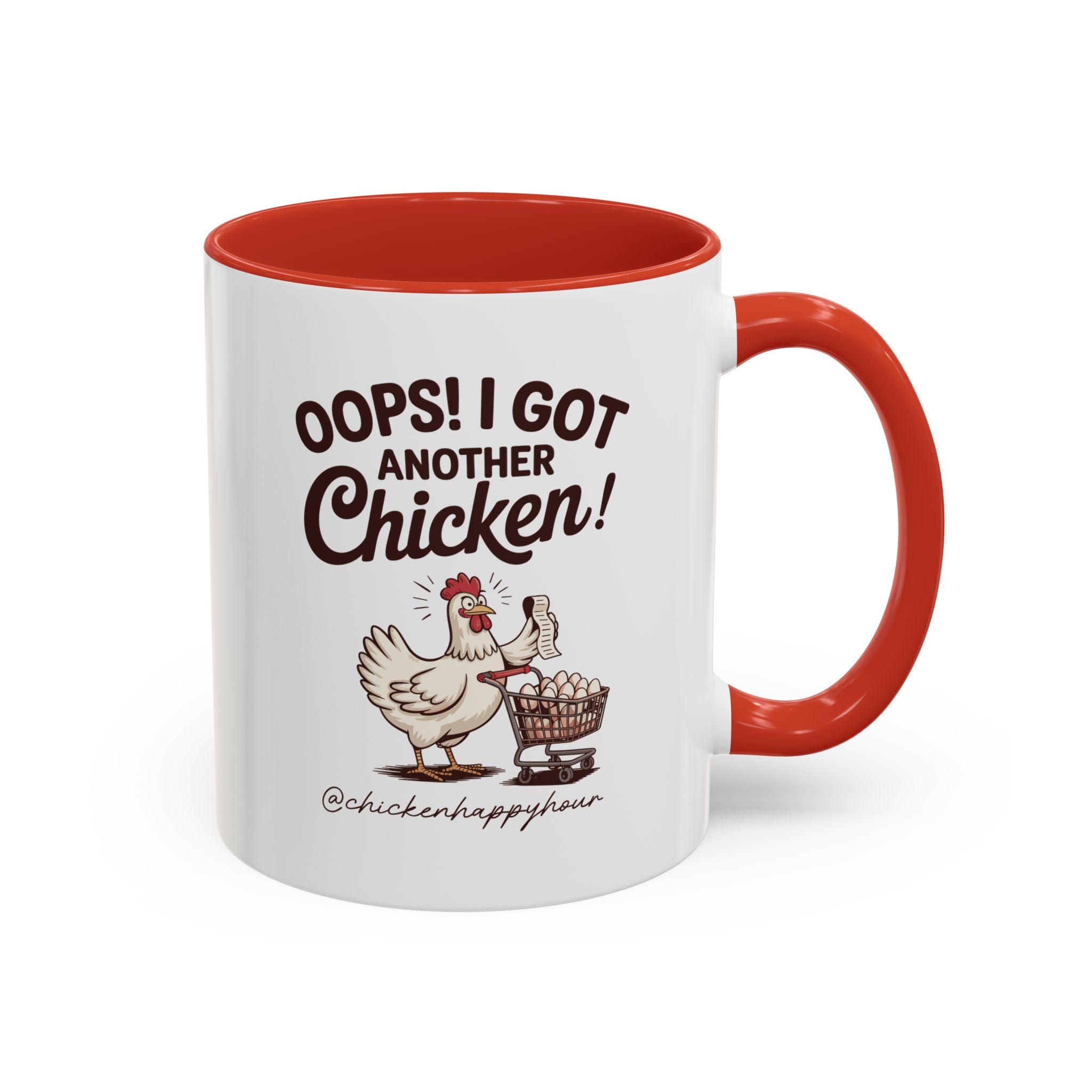Oops I Got Another Chicken 2 Coffee Mug