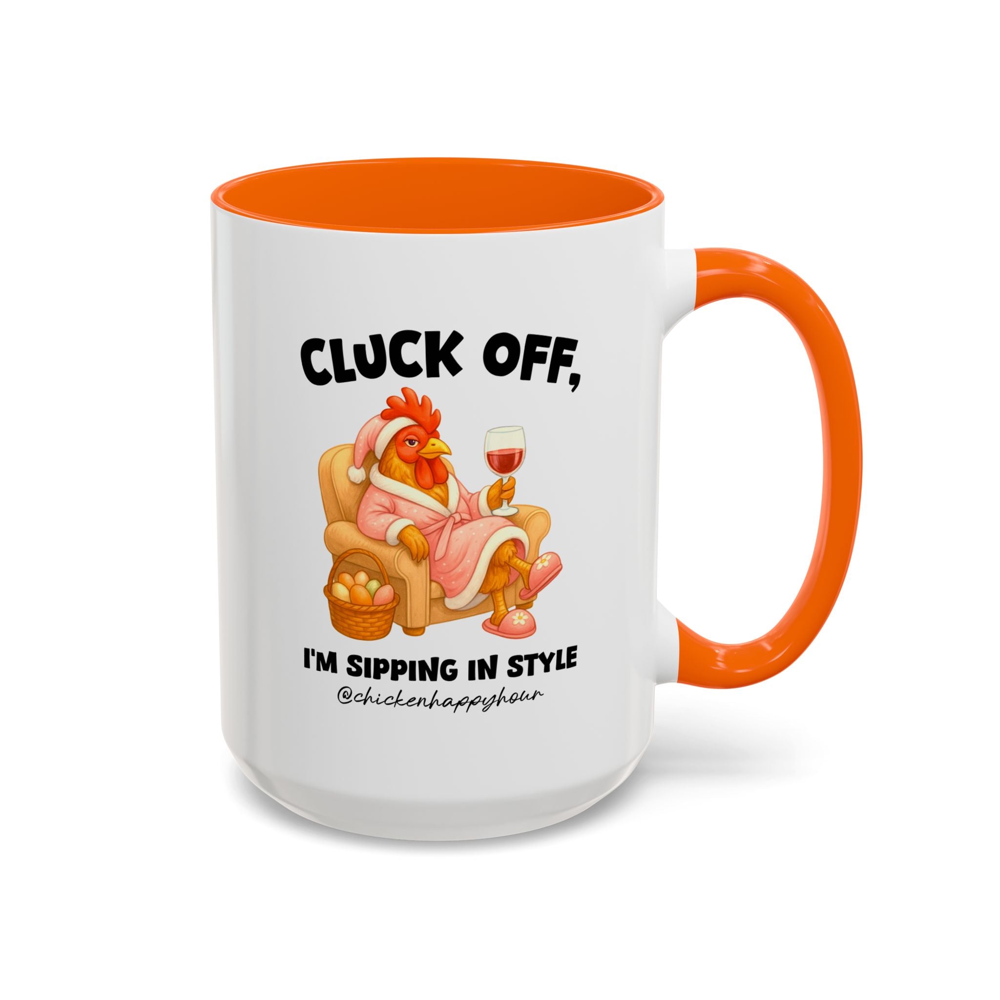 I’m Sipping in Style Coffee Mug