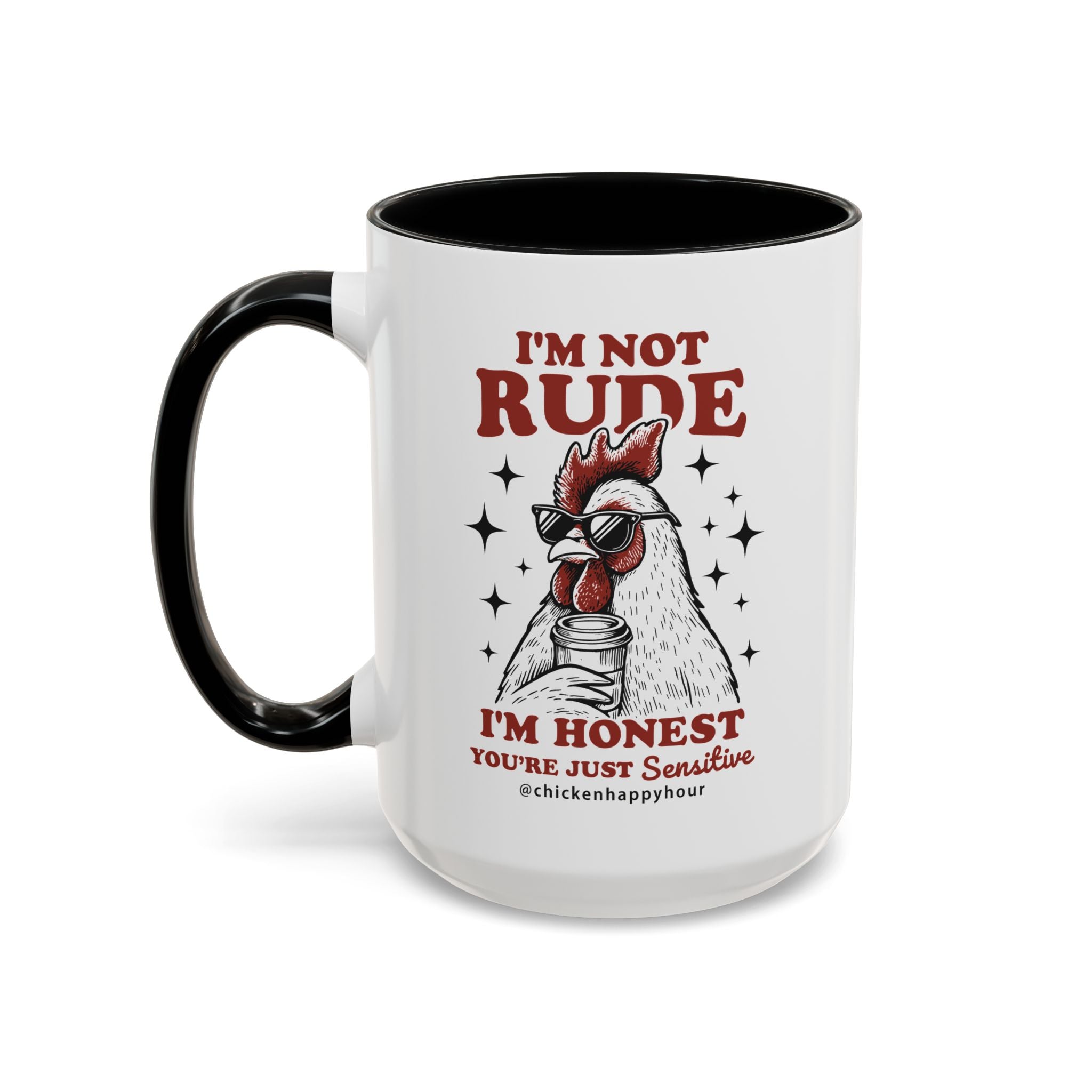 I'm Not Rude Coffee Mug