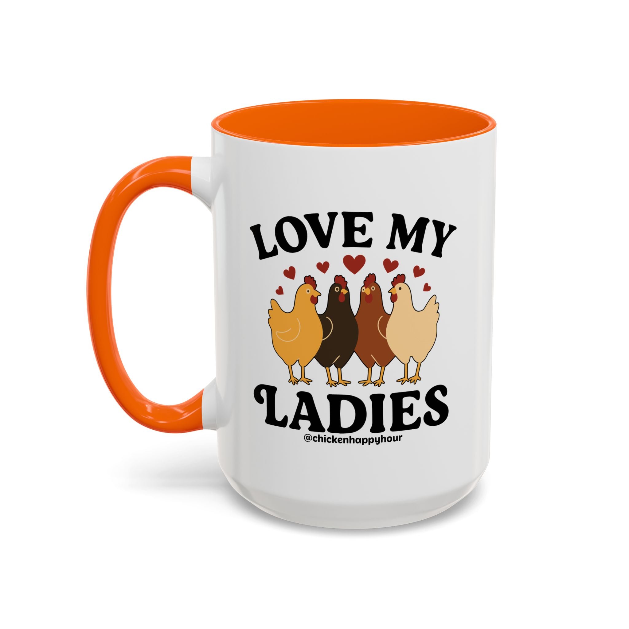 Love My Ladies 2 Coffee Mug