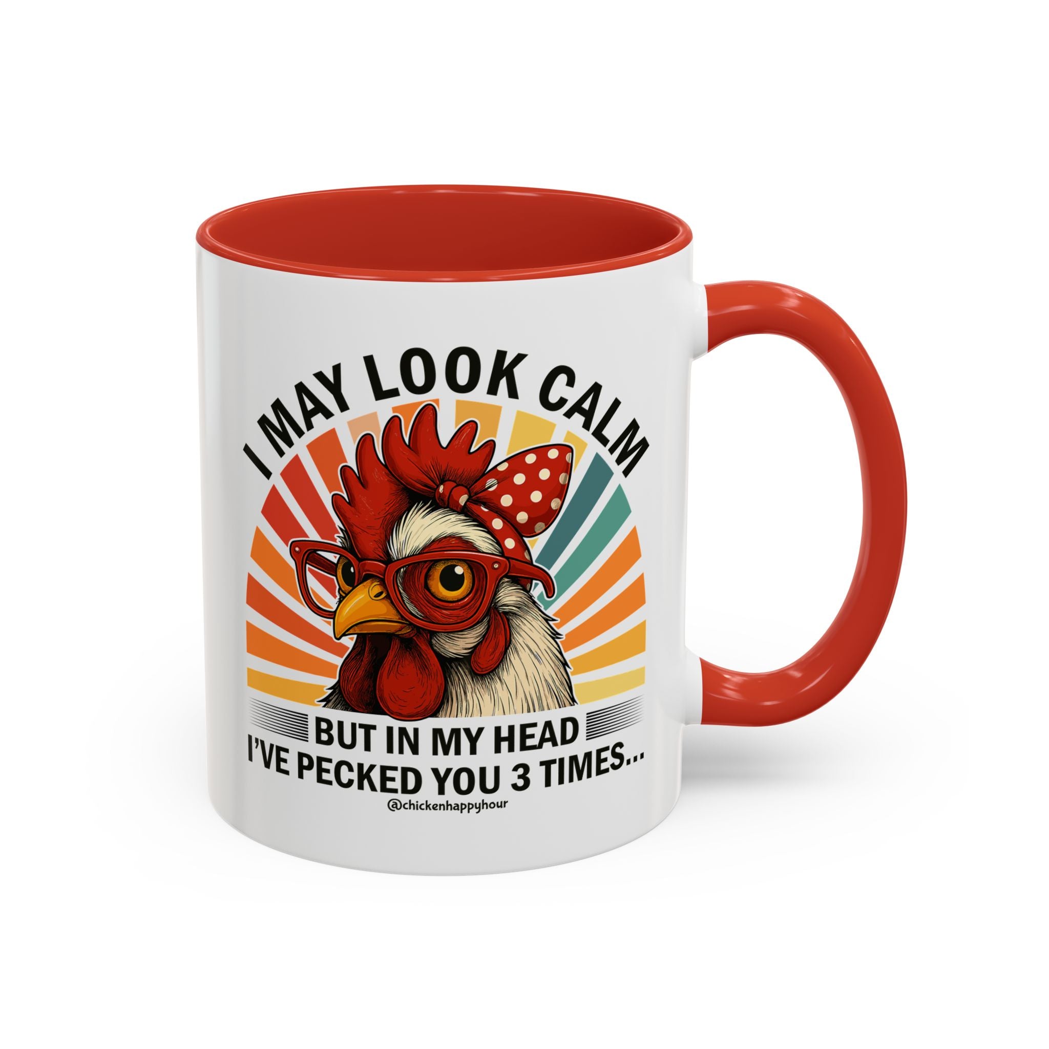 I May Look Calm Coffee Mug