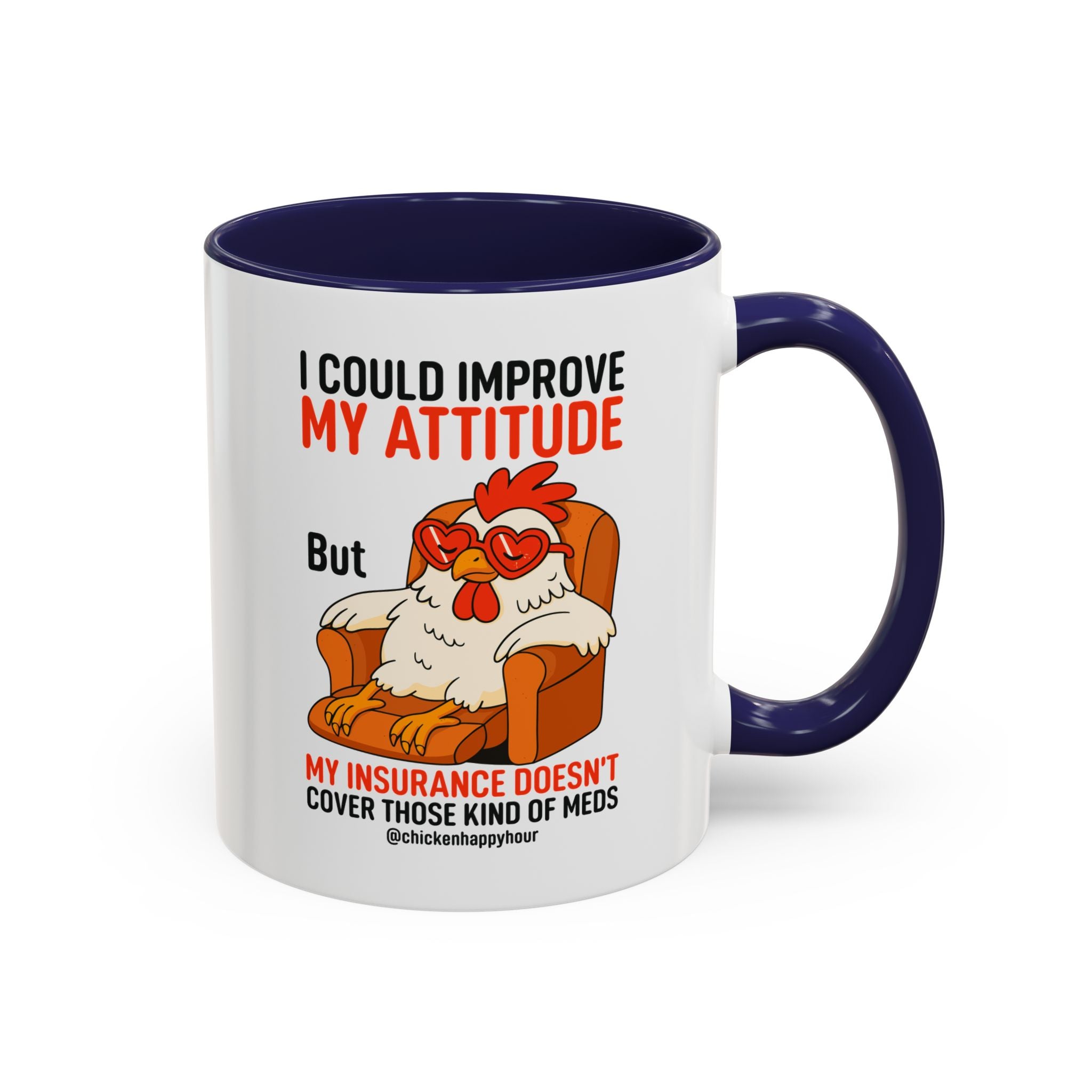 I Could Improve My Attitude Coffee Mug