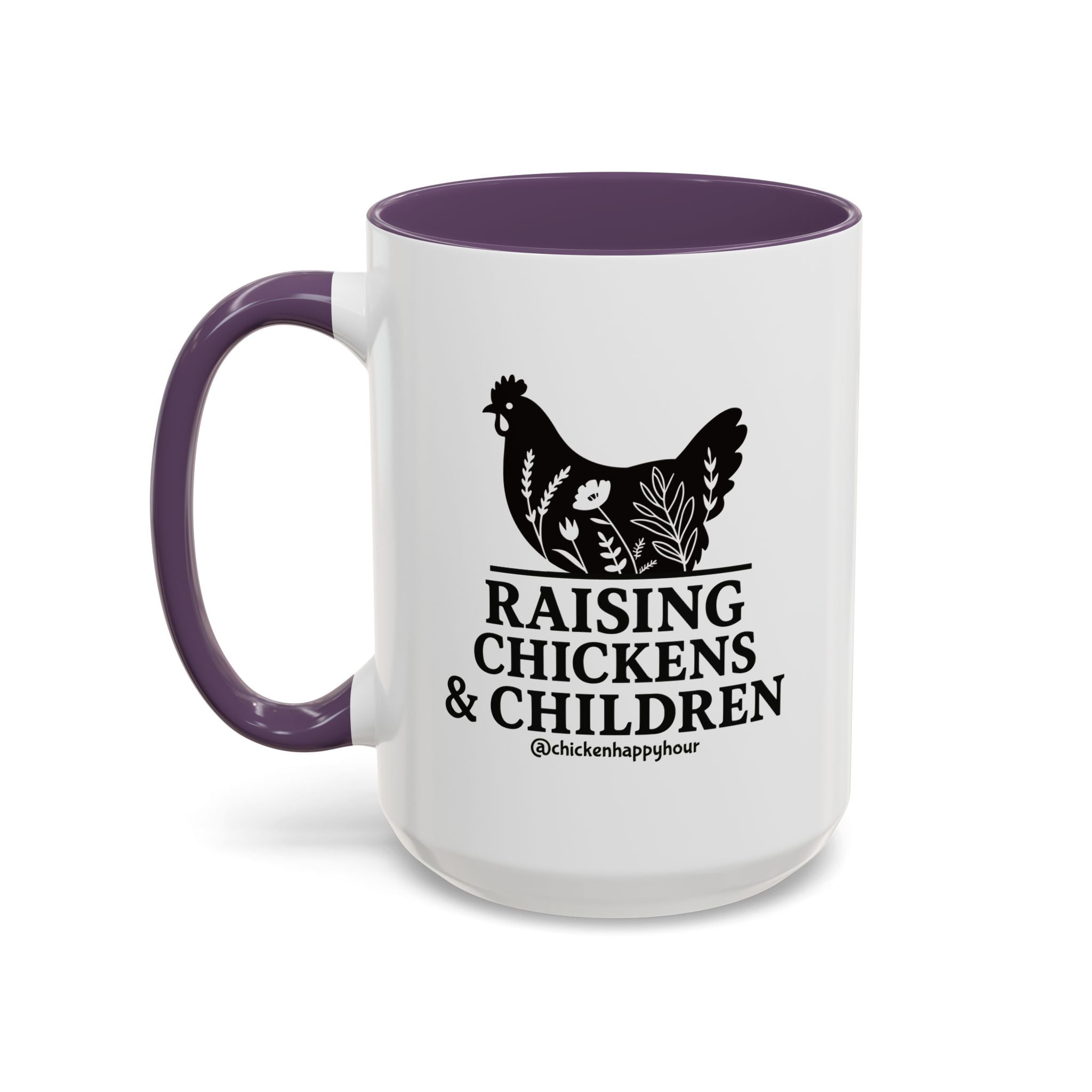 Raising Chickens & Children Coffee Mug