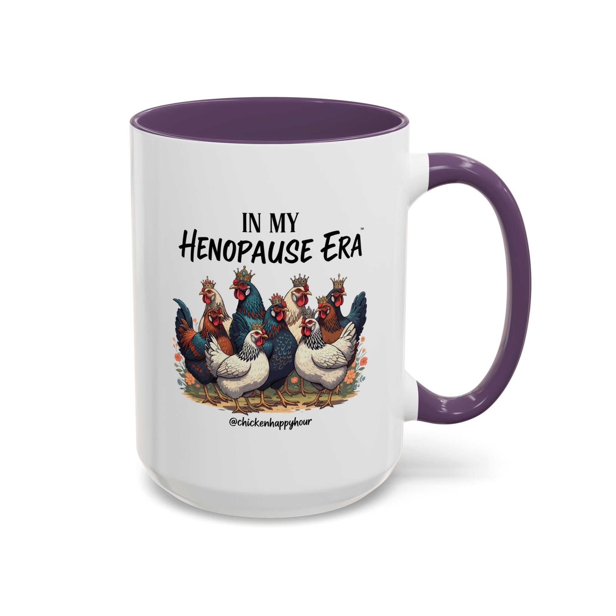 In my HENOPAUSE™ Era Coffee Mug
