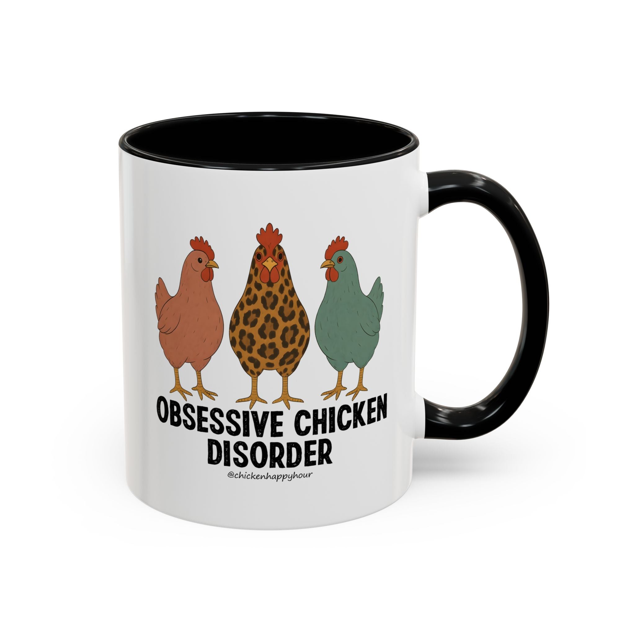 Obsessive Chicken Disorder Coffee Mug