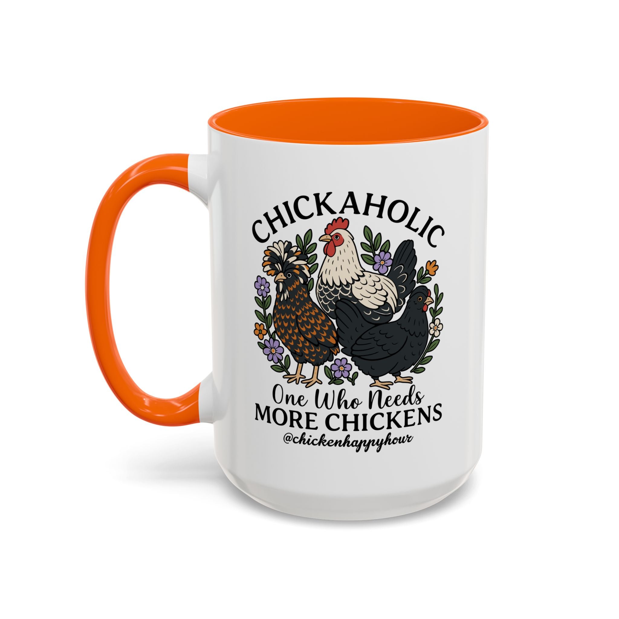 Chickaholic Coffee Mug