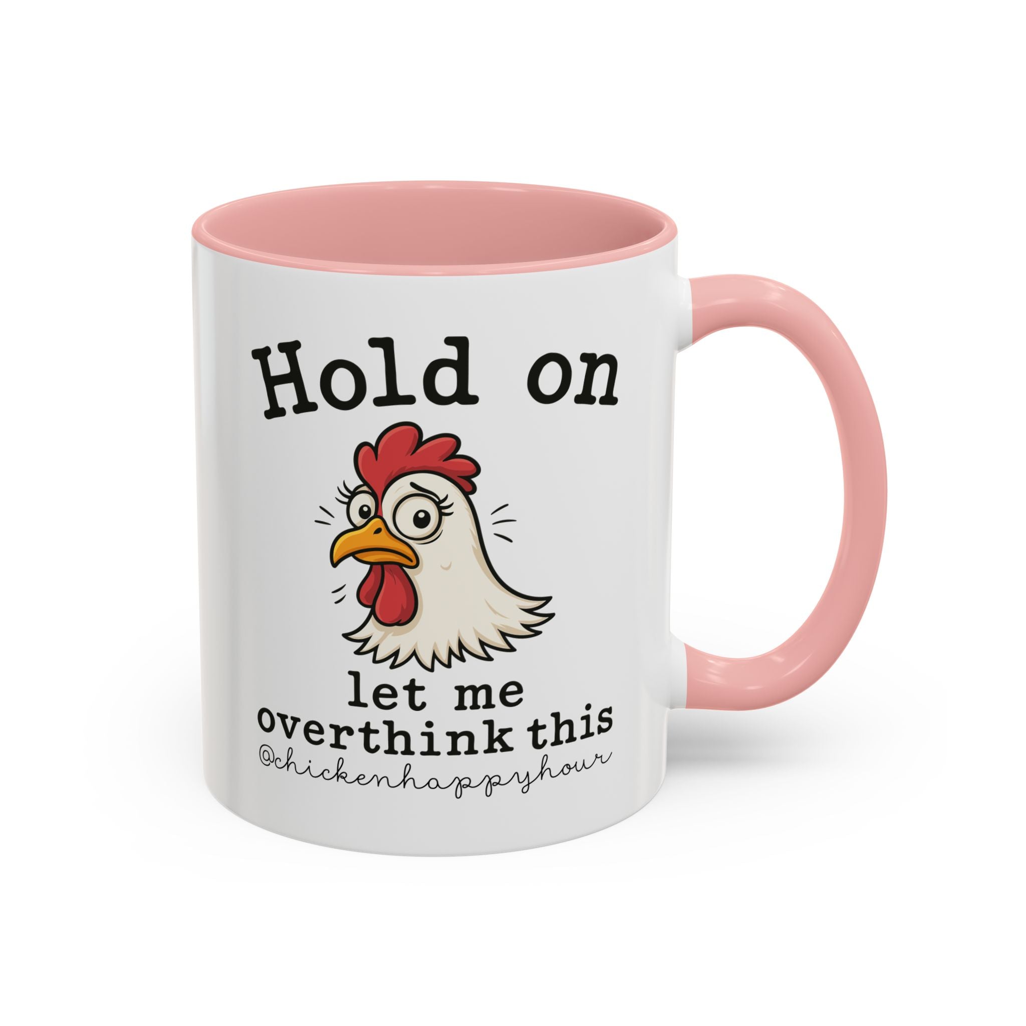 Hold On Let Me Overthink This Coffee Mug