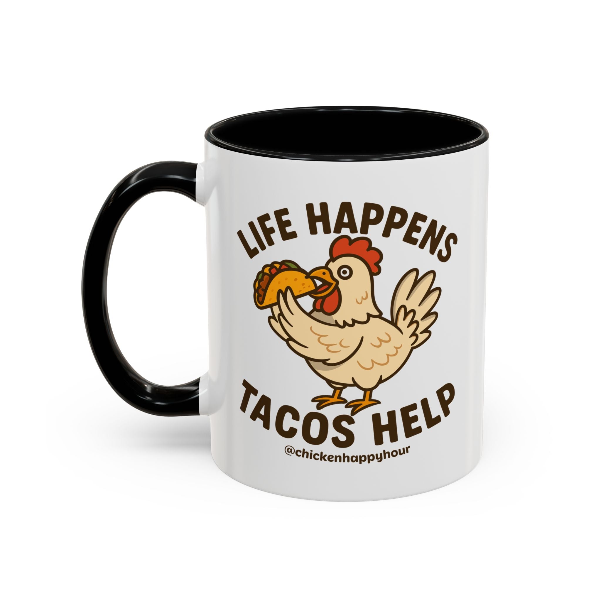Life Happens Tacos Help Coffee Mug