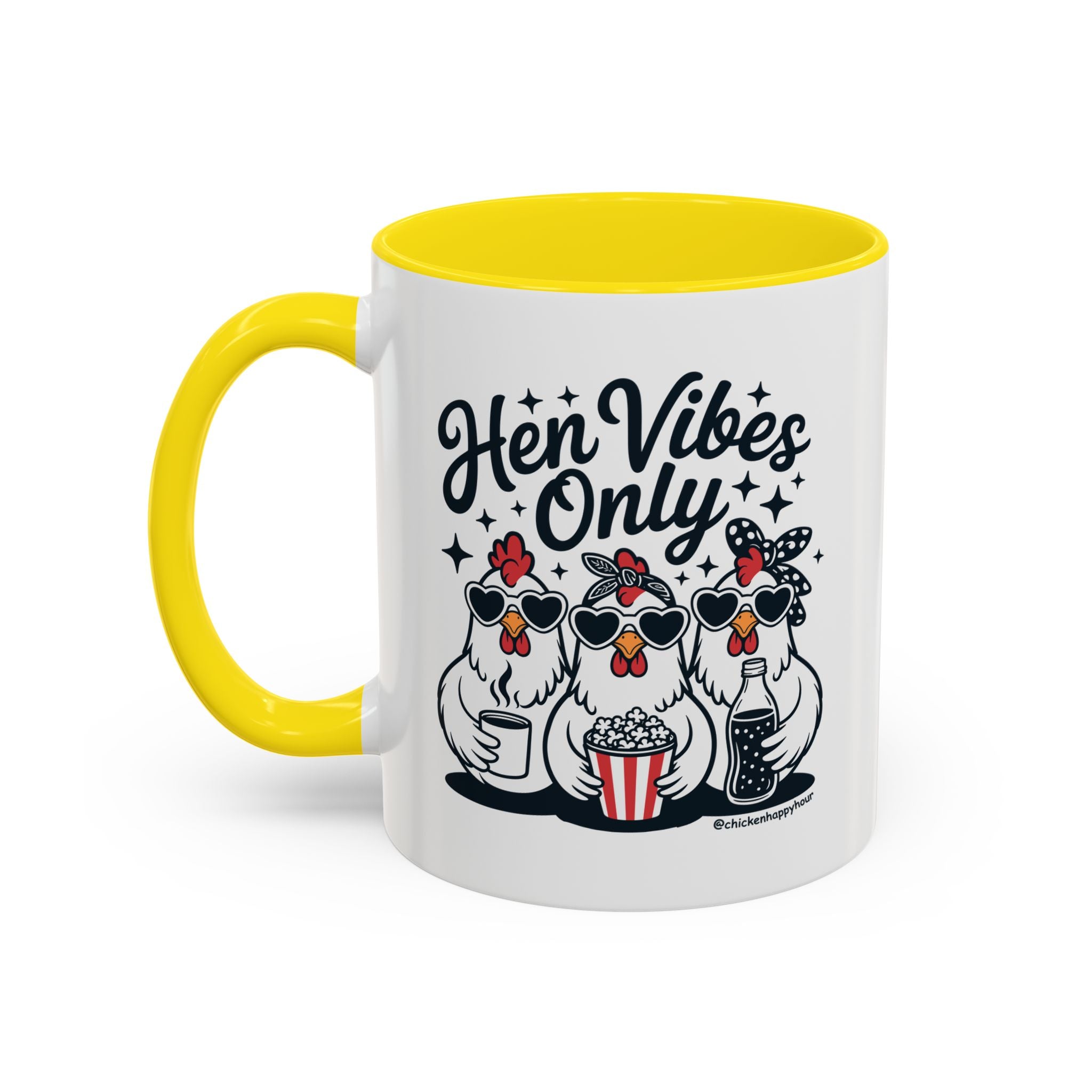 Hen Vibes Only Coffee Mug