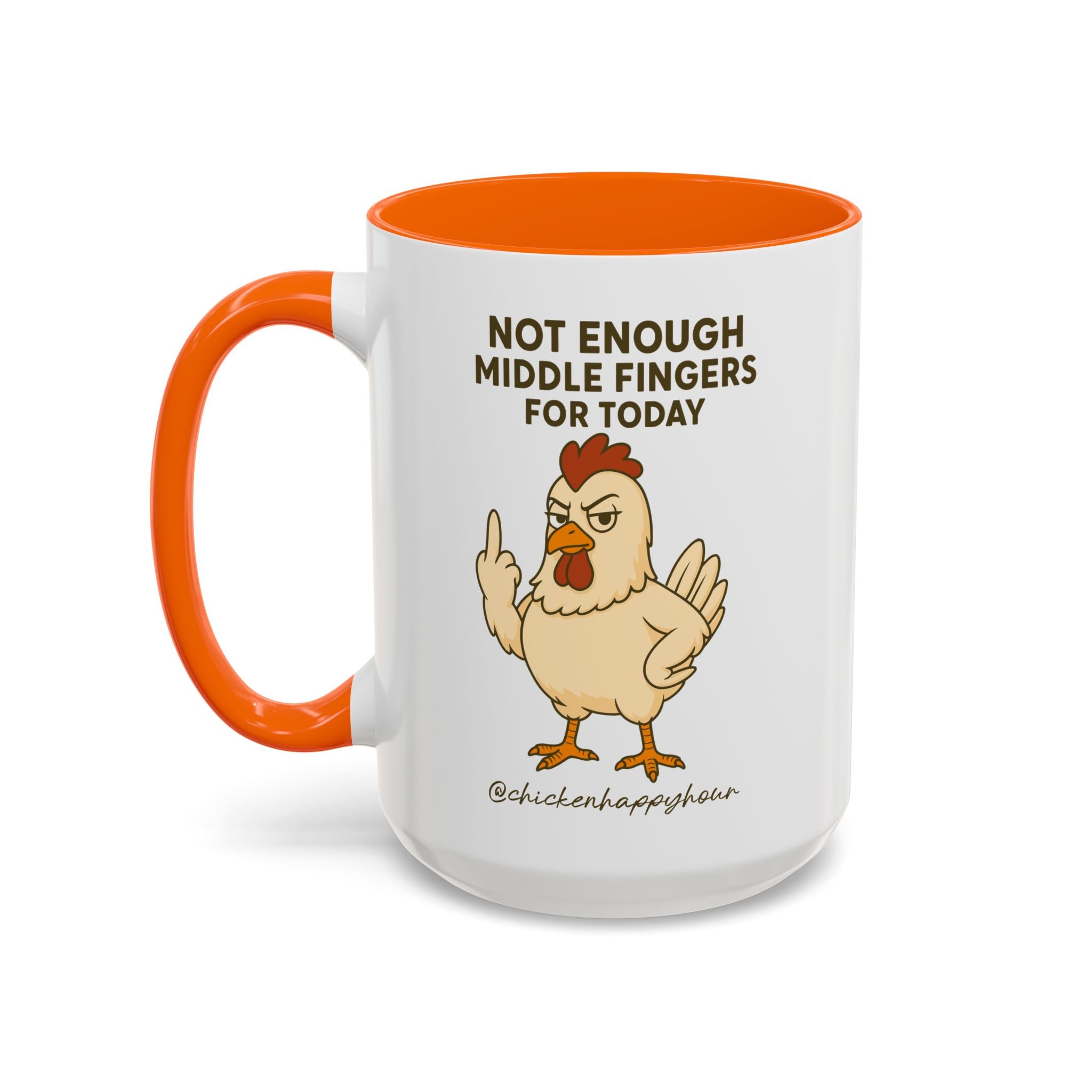 Not Enough Middle Fingers for Today Coffee Mug