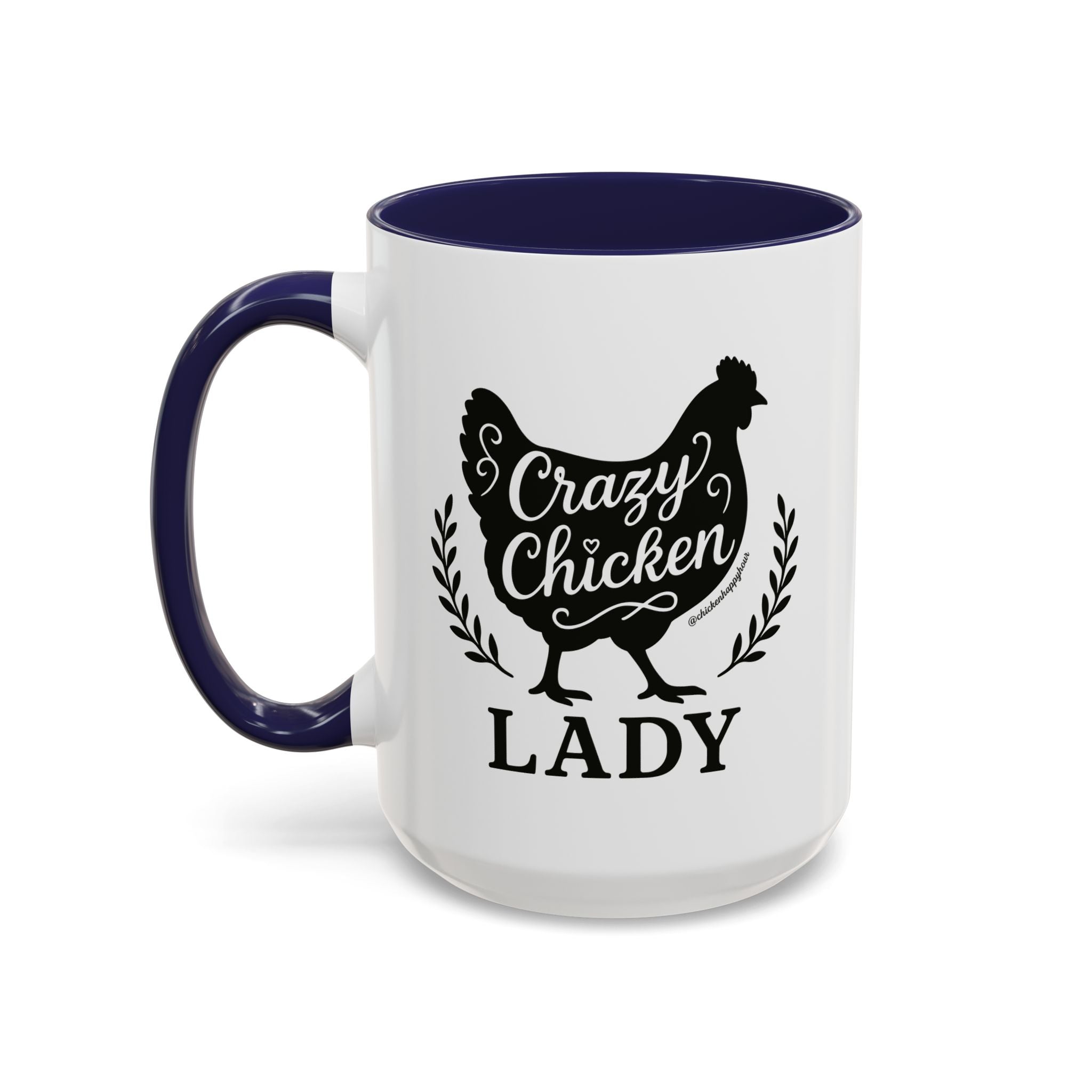 Crazy Chicken Lady Coffee Mug