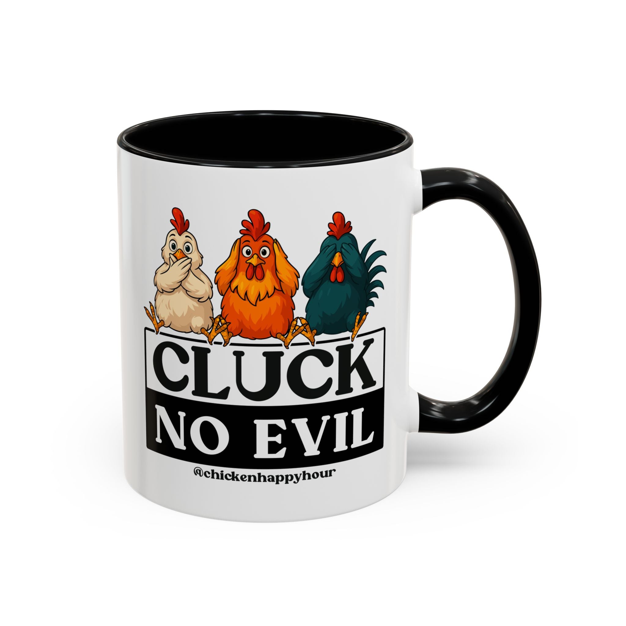 Cluck, No Evil Coffee Mug