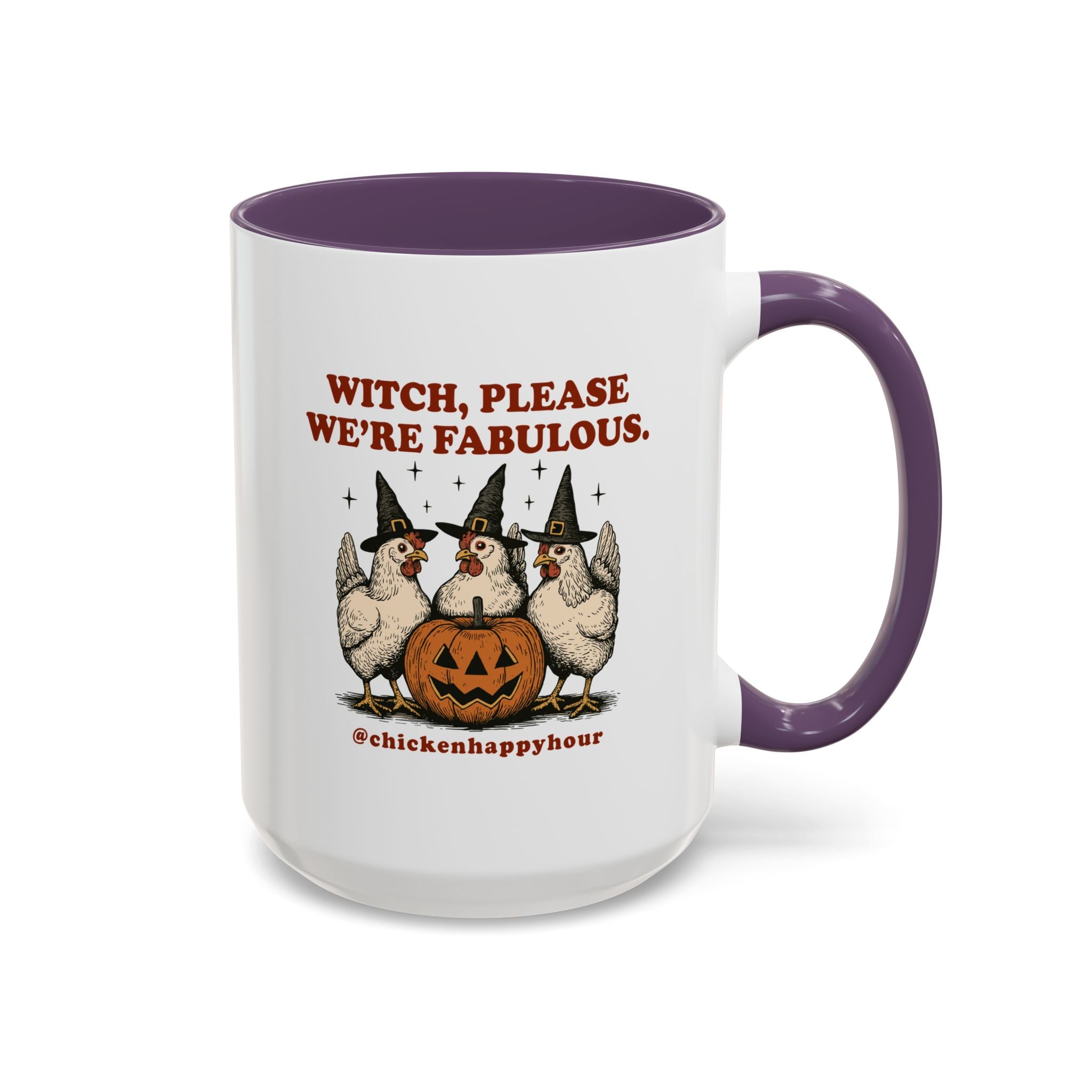 Witch Please We’re Fabulous Coffee Mug