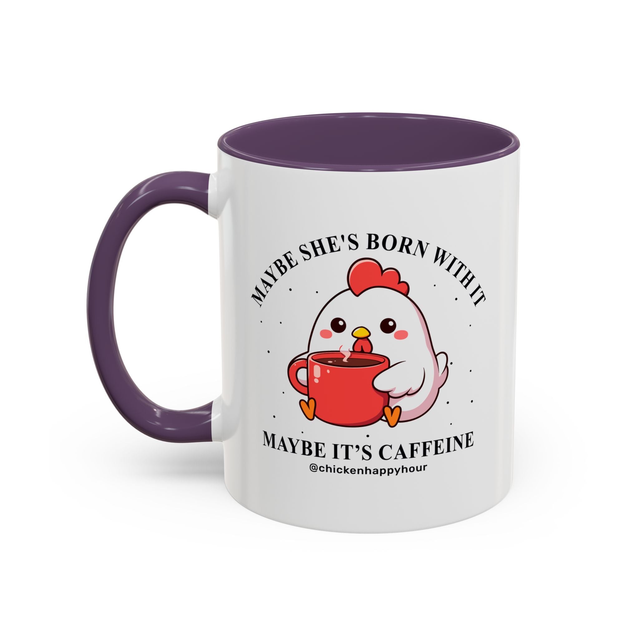 Maybe It's Caffeine Coffee Mug
