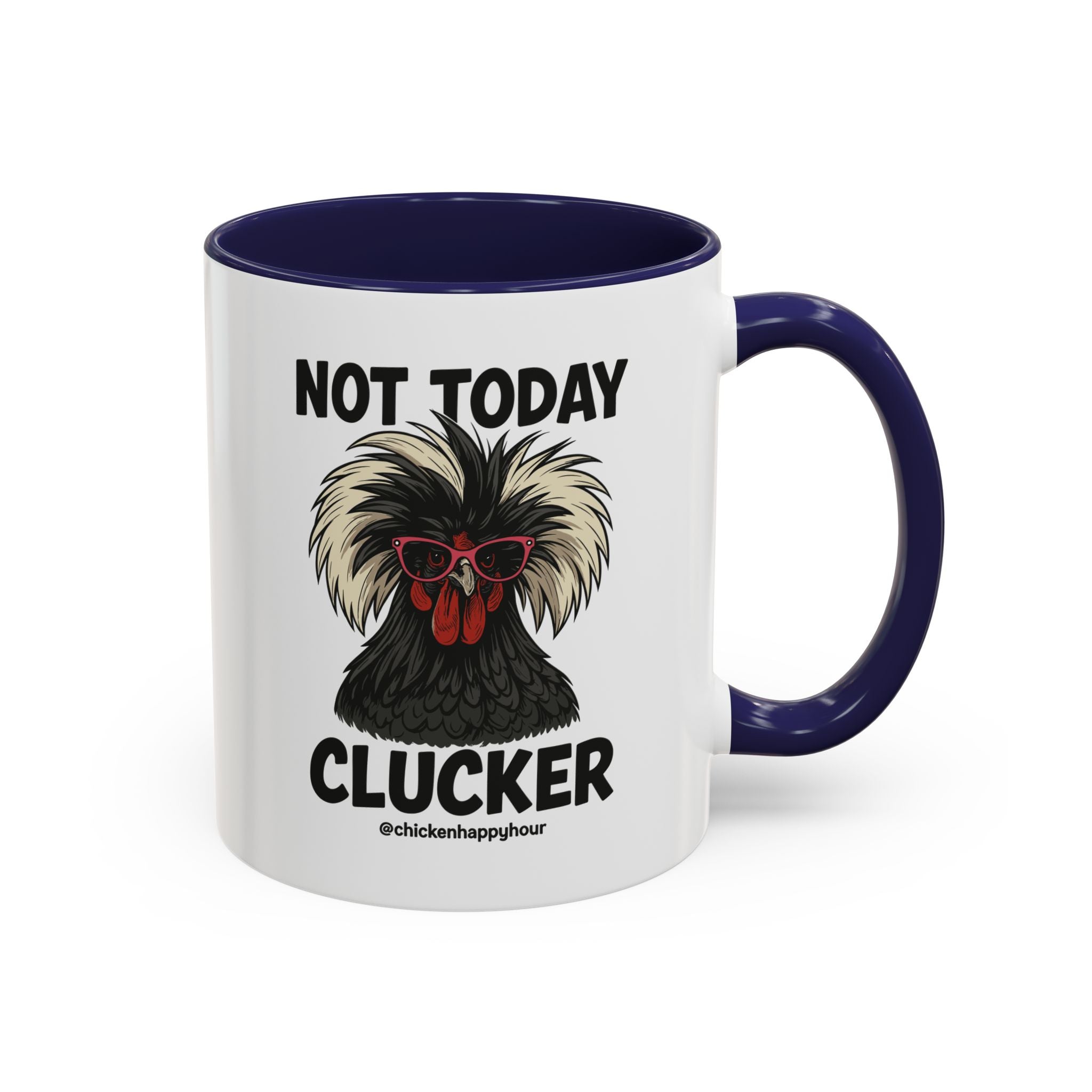Not Today Coffee Mug