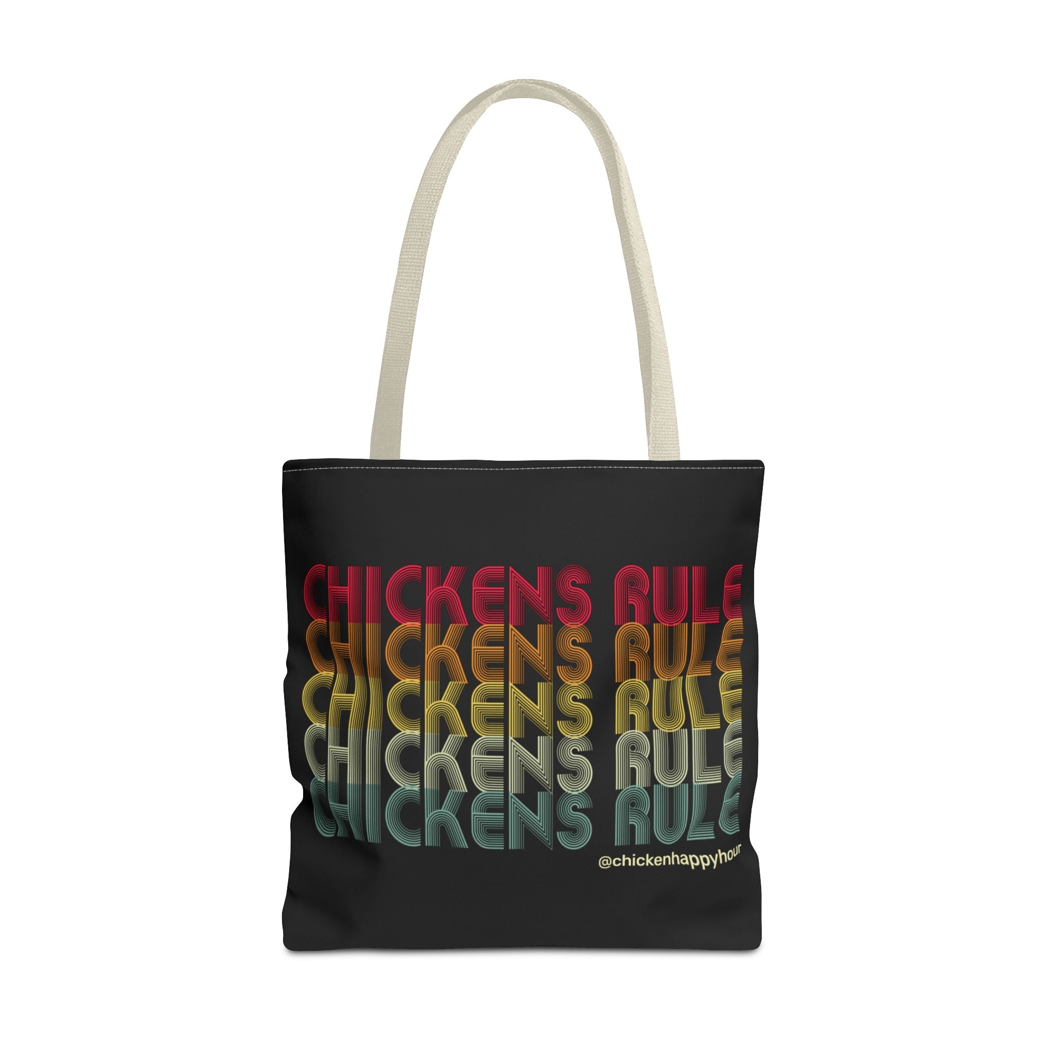 Chickens Rule Tote Bag