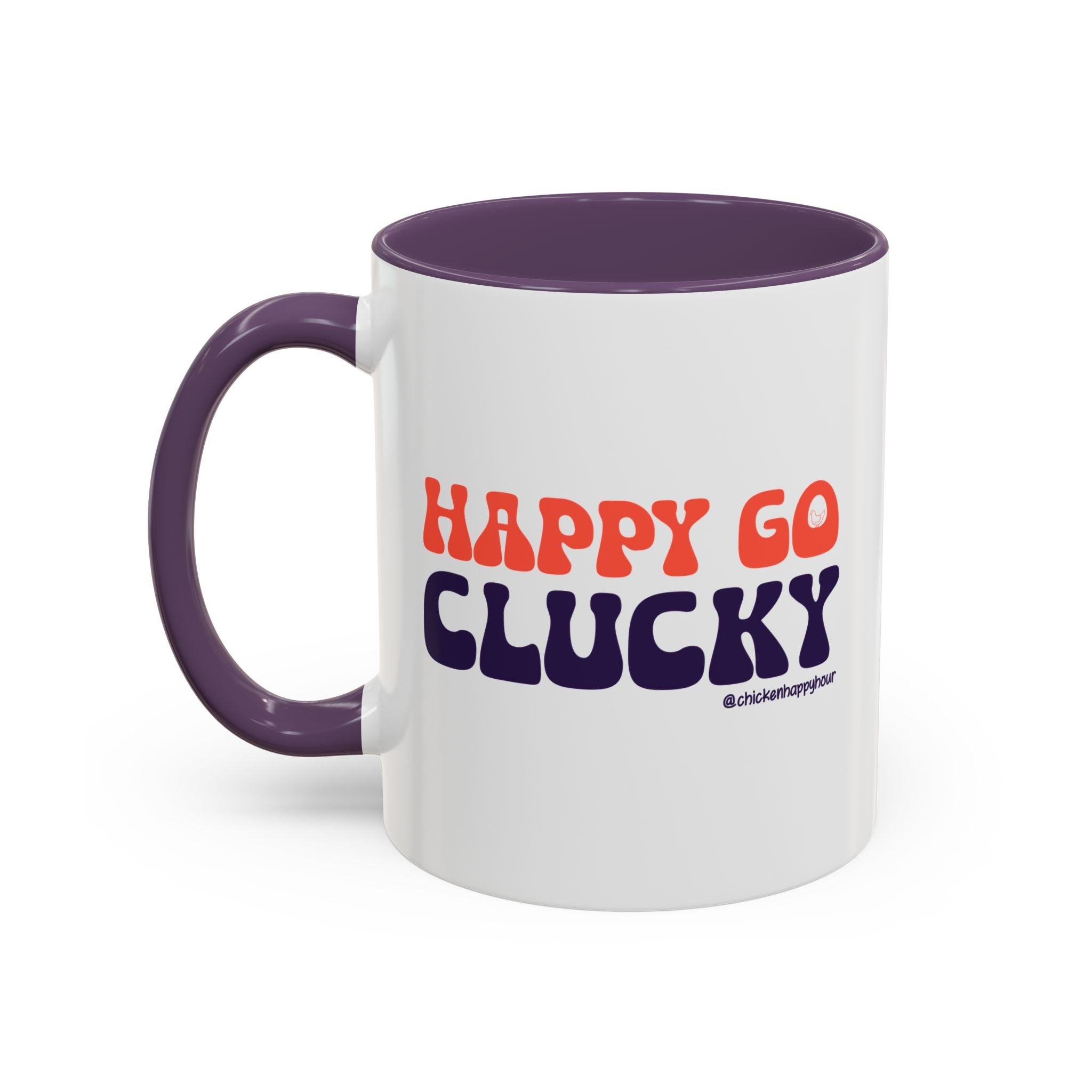 Happy Go Clucky Coffee Mug