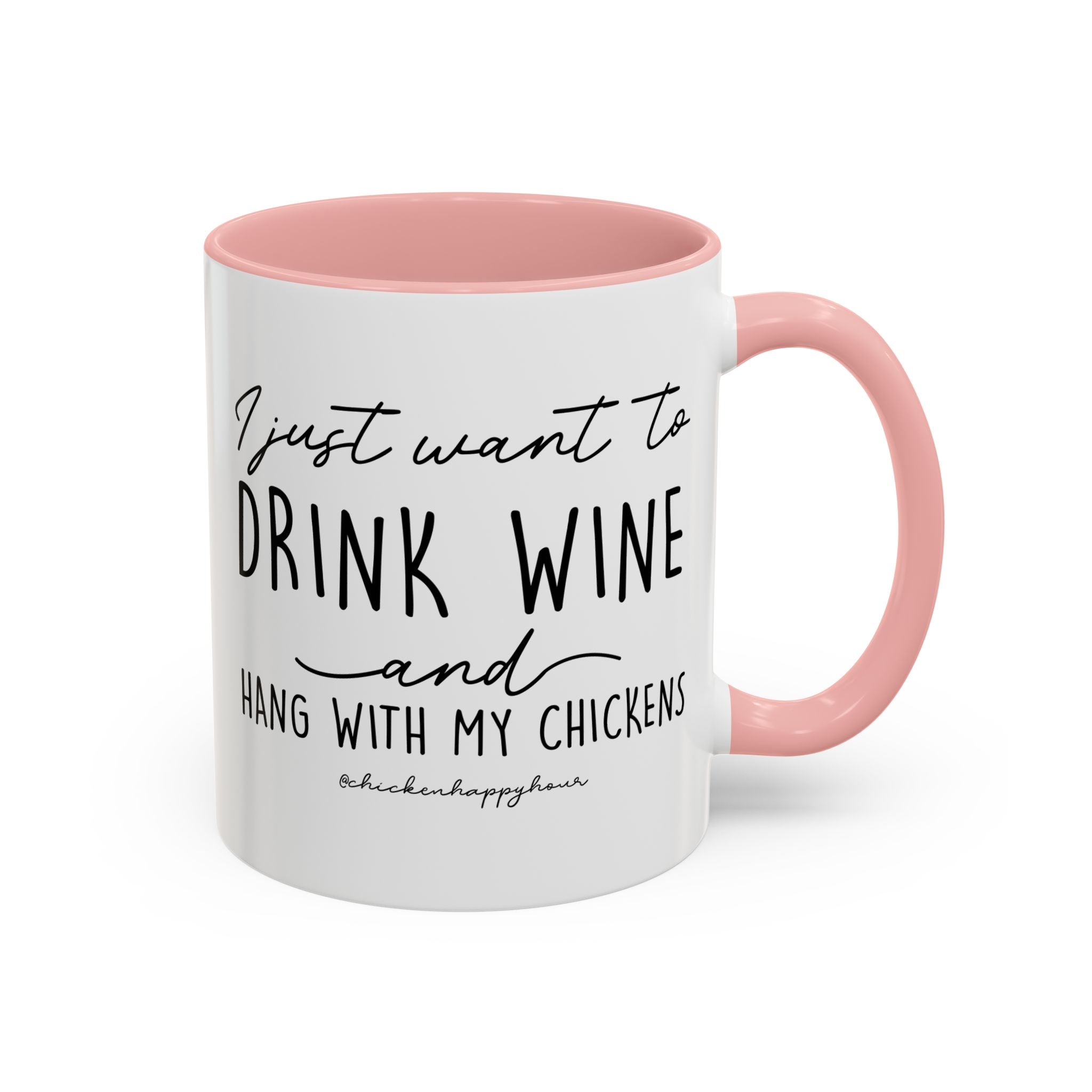 I Just Want to Drink Wine Coffee Mug