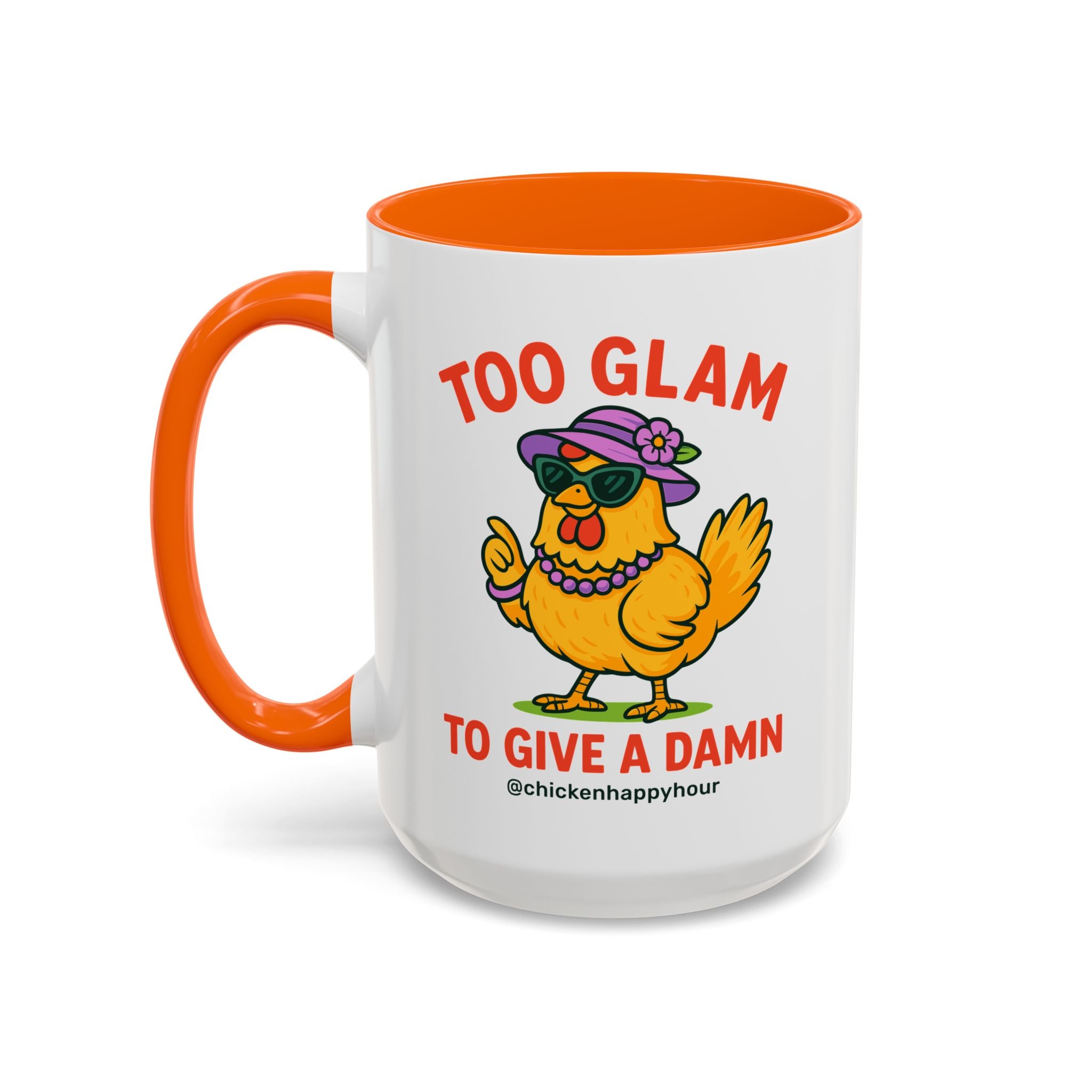 Too Glam To Give A Damn Coffee Mug