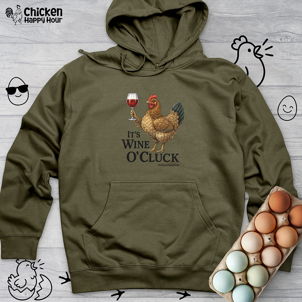 It’s Wine O’ Cluck Hooded Sweatshirt