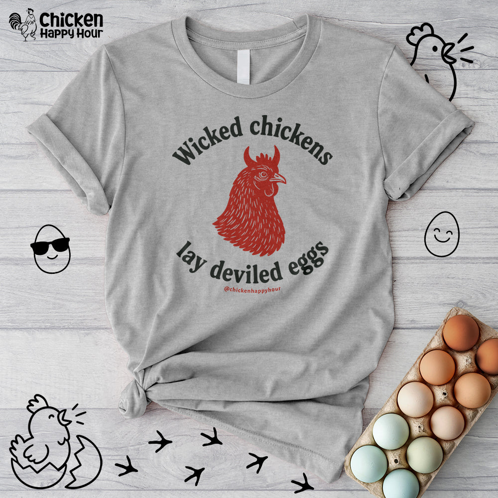 Wicked Chickens Lay Deviled Eggs Unisex Tee