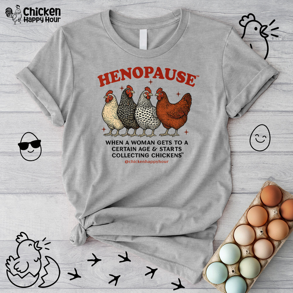 Henopause™ Unisex Tee