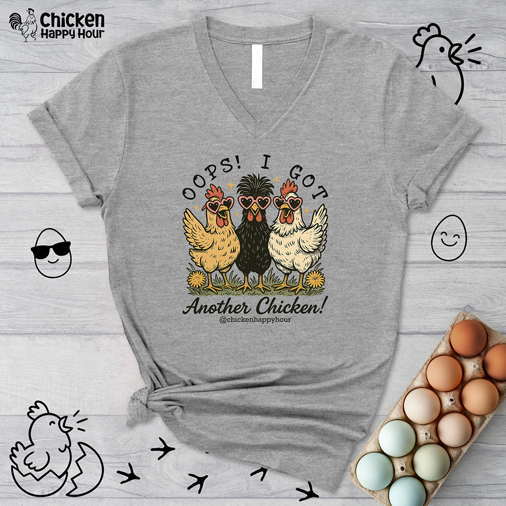OOPS! I GOT ANOTHER CHICKEN V-Neck Tee