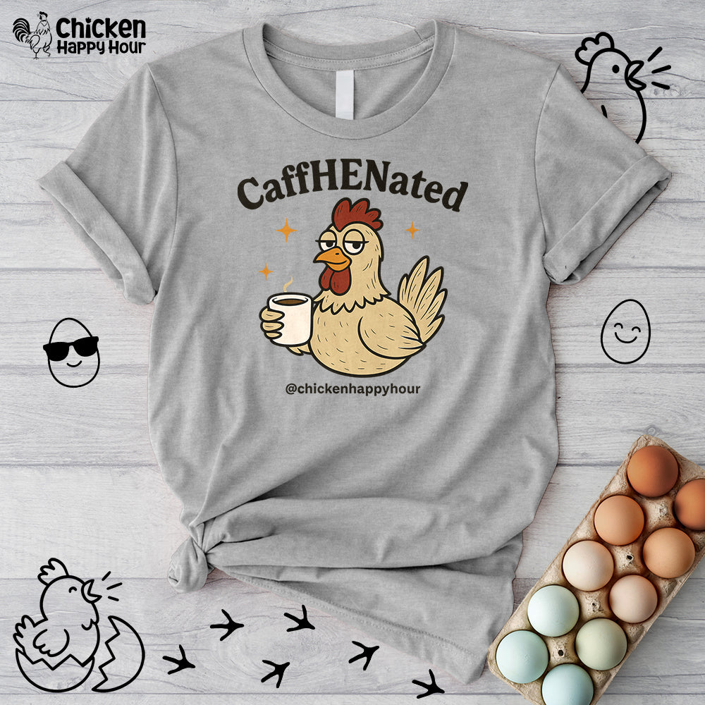 CaffHENated Unisex Tee