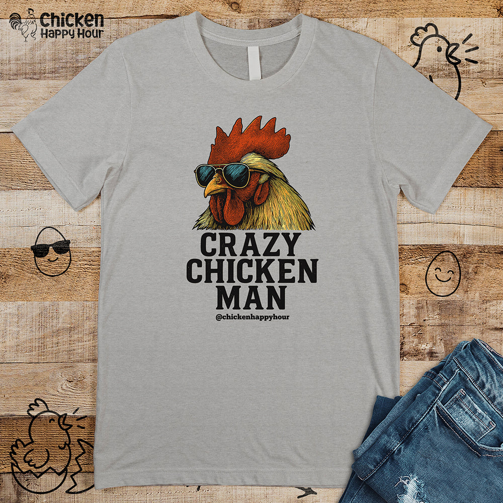 Crazy Chicken Man Unisex Tee