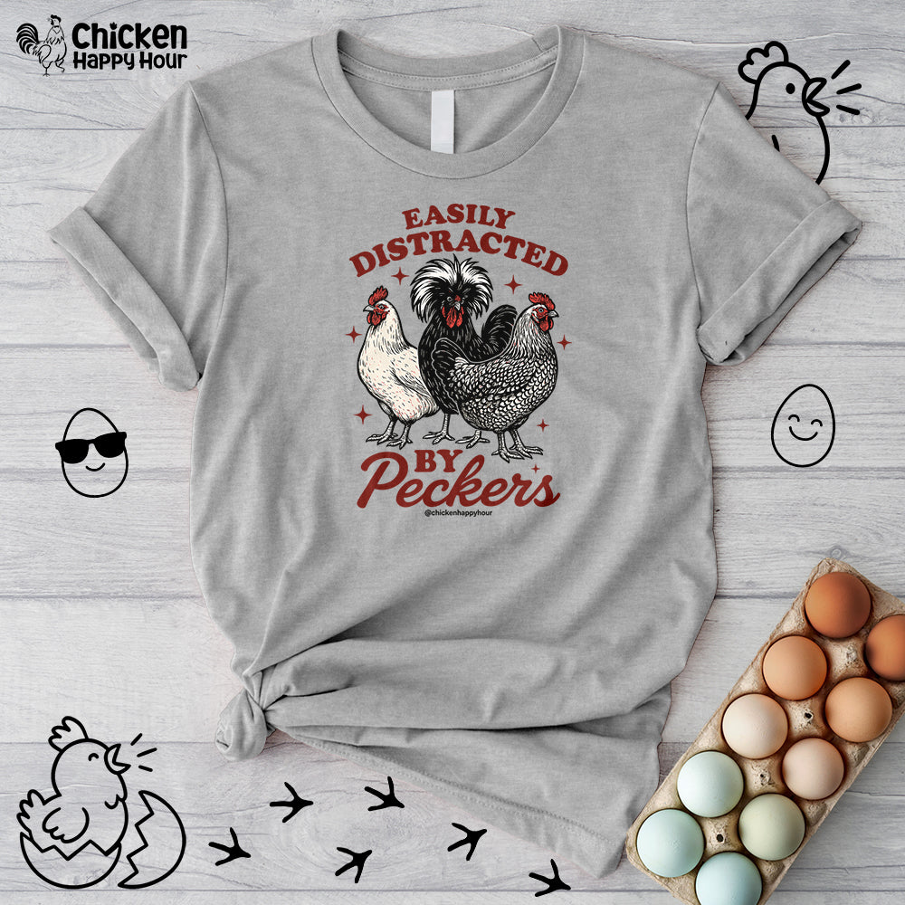 Easily Distracted By Peckers Unisex Tee