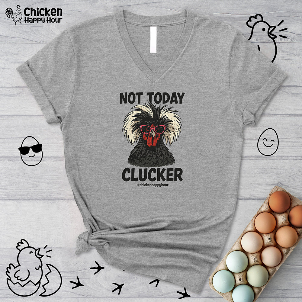 Not Today V-Neck Tee