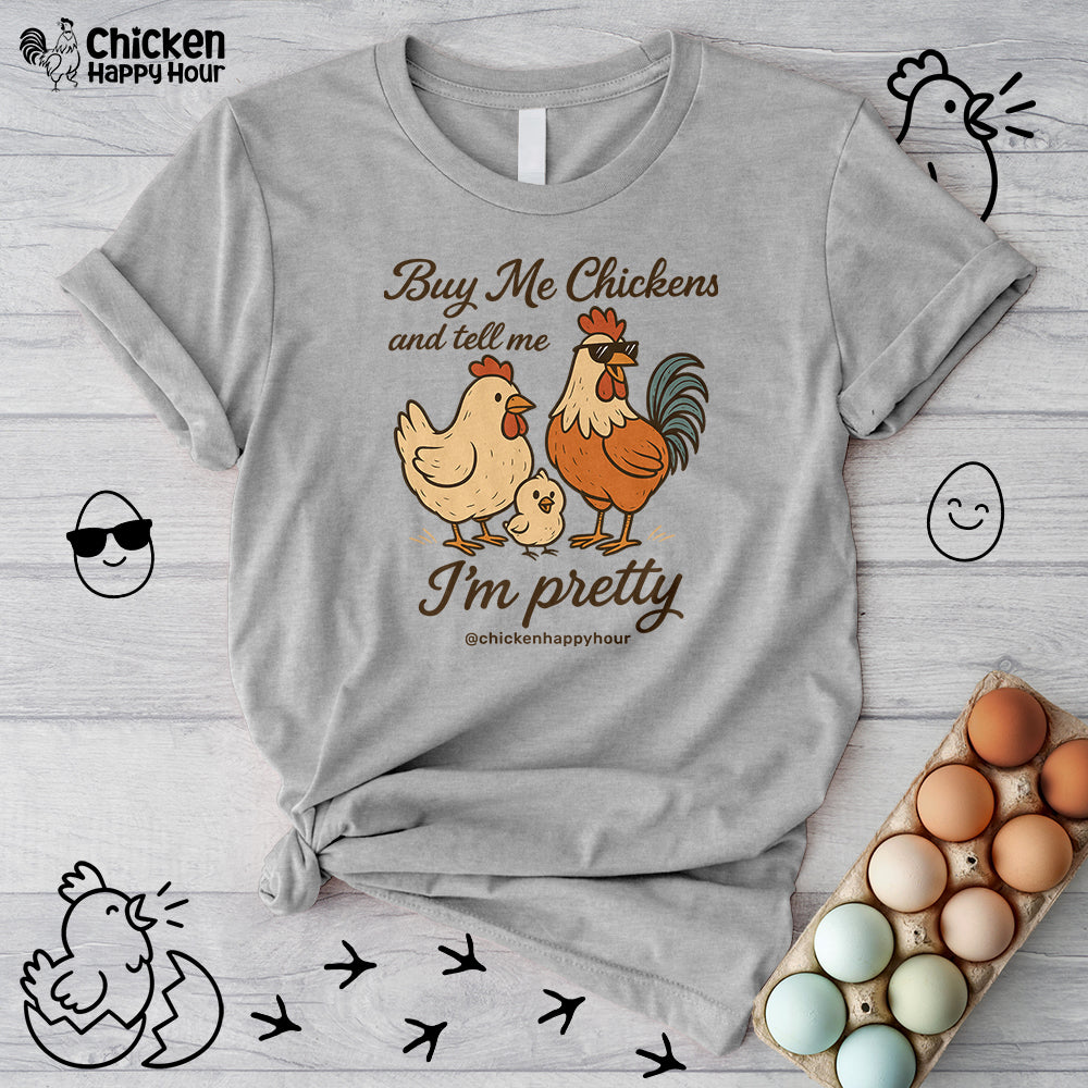 Buy Me Chickens Unisex Tee