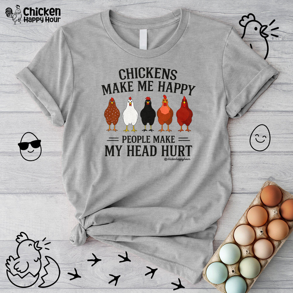Chickens Make ME Happy Unisex Tee