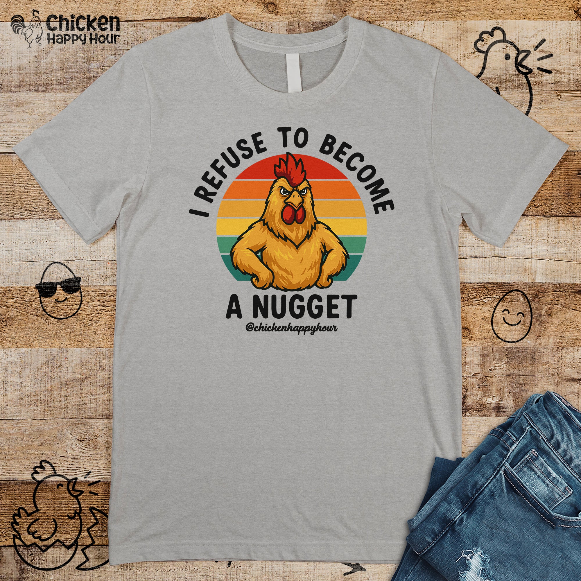 I Refuse To Become A Nugget Unisex Tee