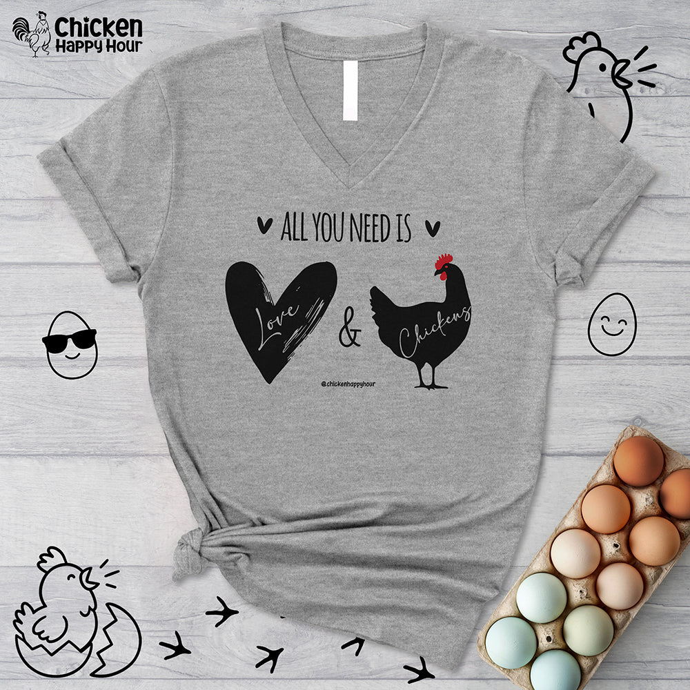 All You Need Is Love & Chickens V-Neck Tee