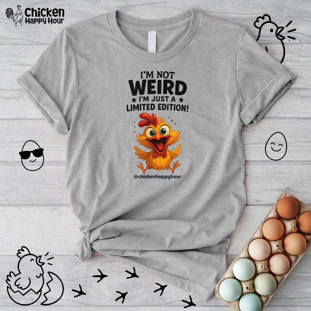 I Am Not Weird Unisex Tee